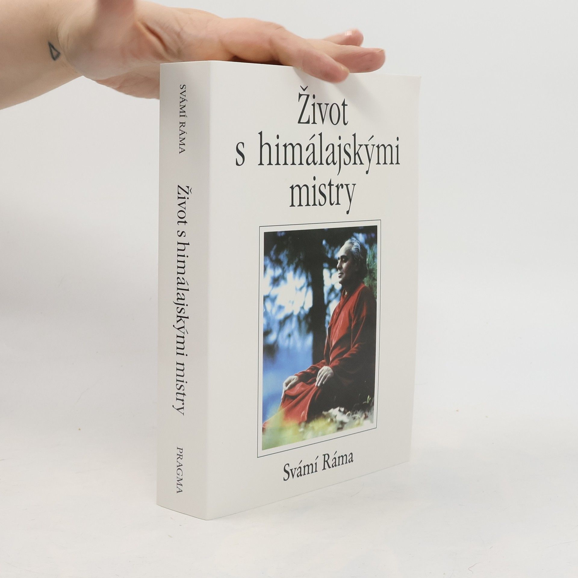 Svámí Ráma Život s himálajskými mistry