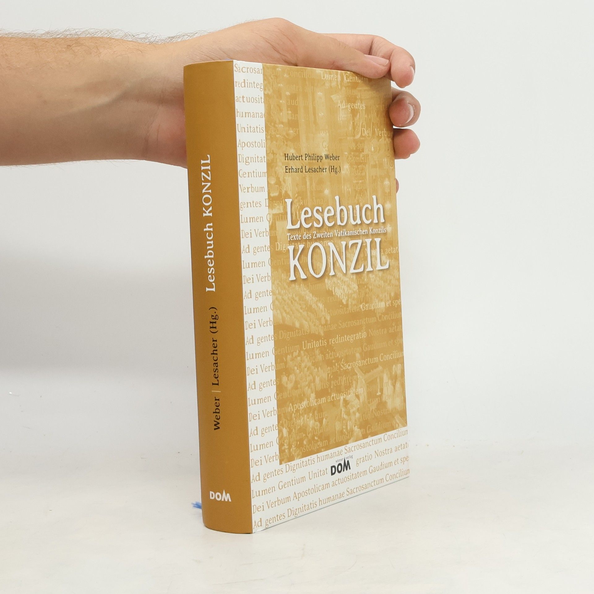 Erhard Lesacher Lesebuch Konzil: Texte des Zweiten Vatikanischen Konzils