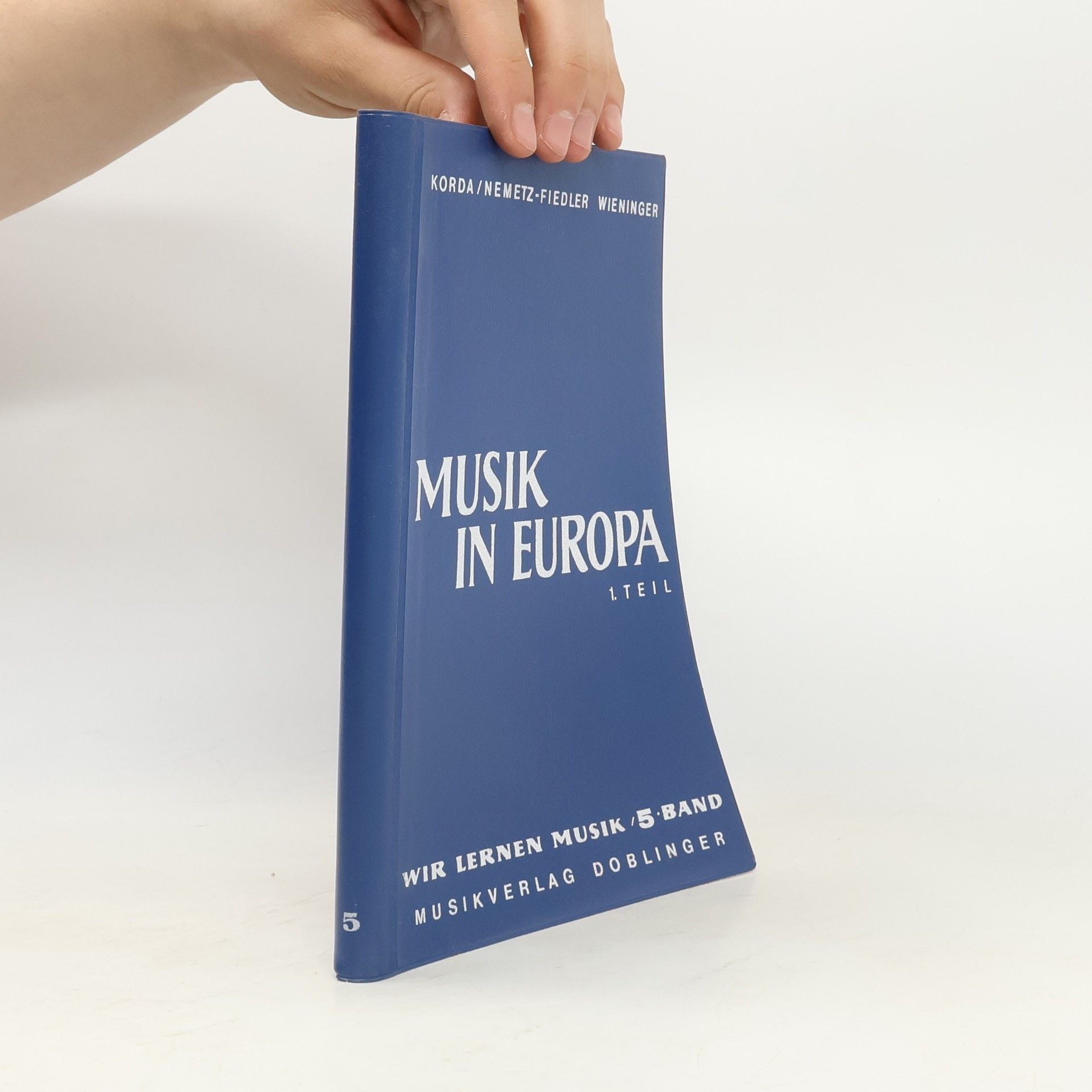 Wir lernen Musik - 5: Musik in Europa
