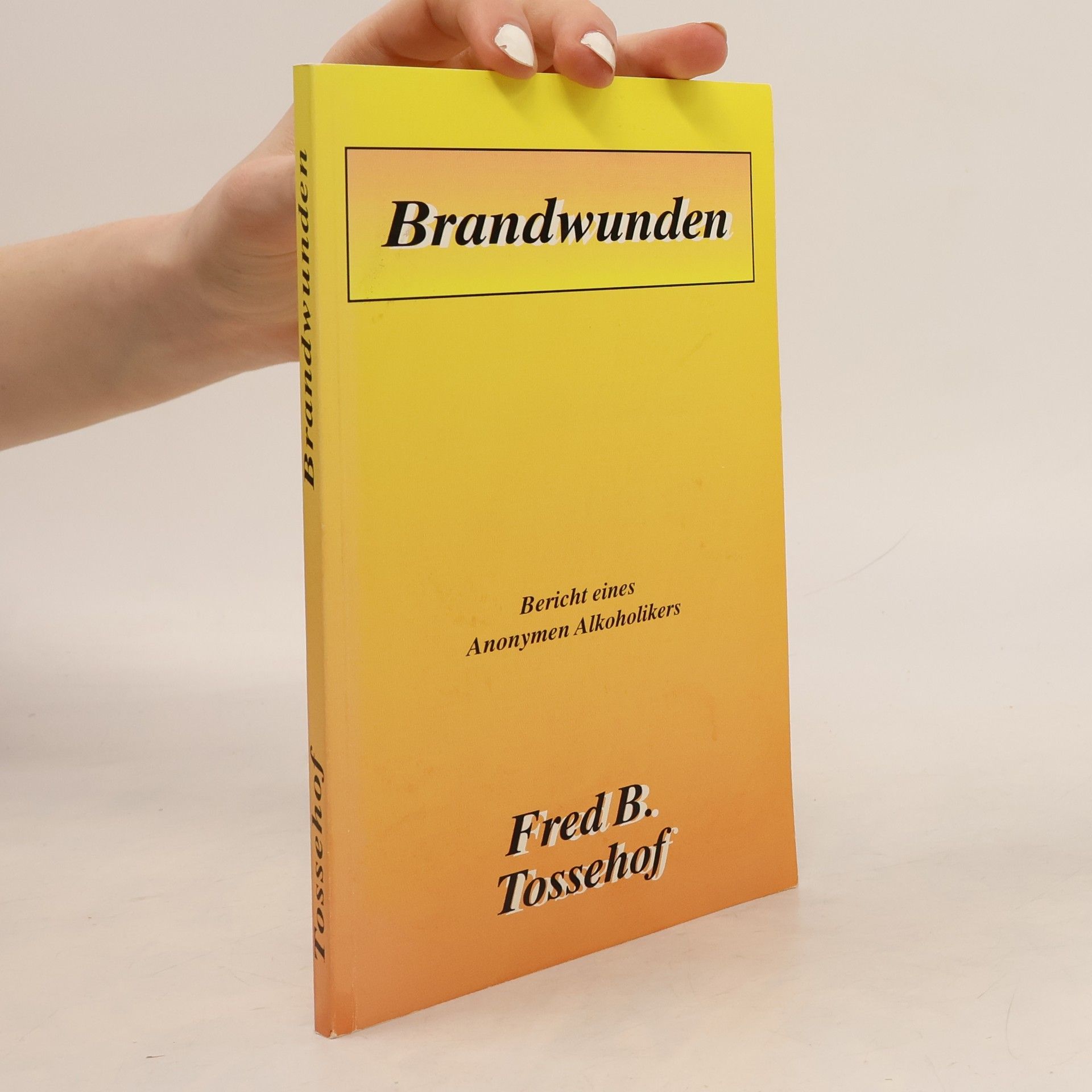 Fred B. Tossehof Brandwunden