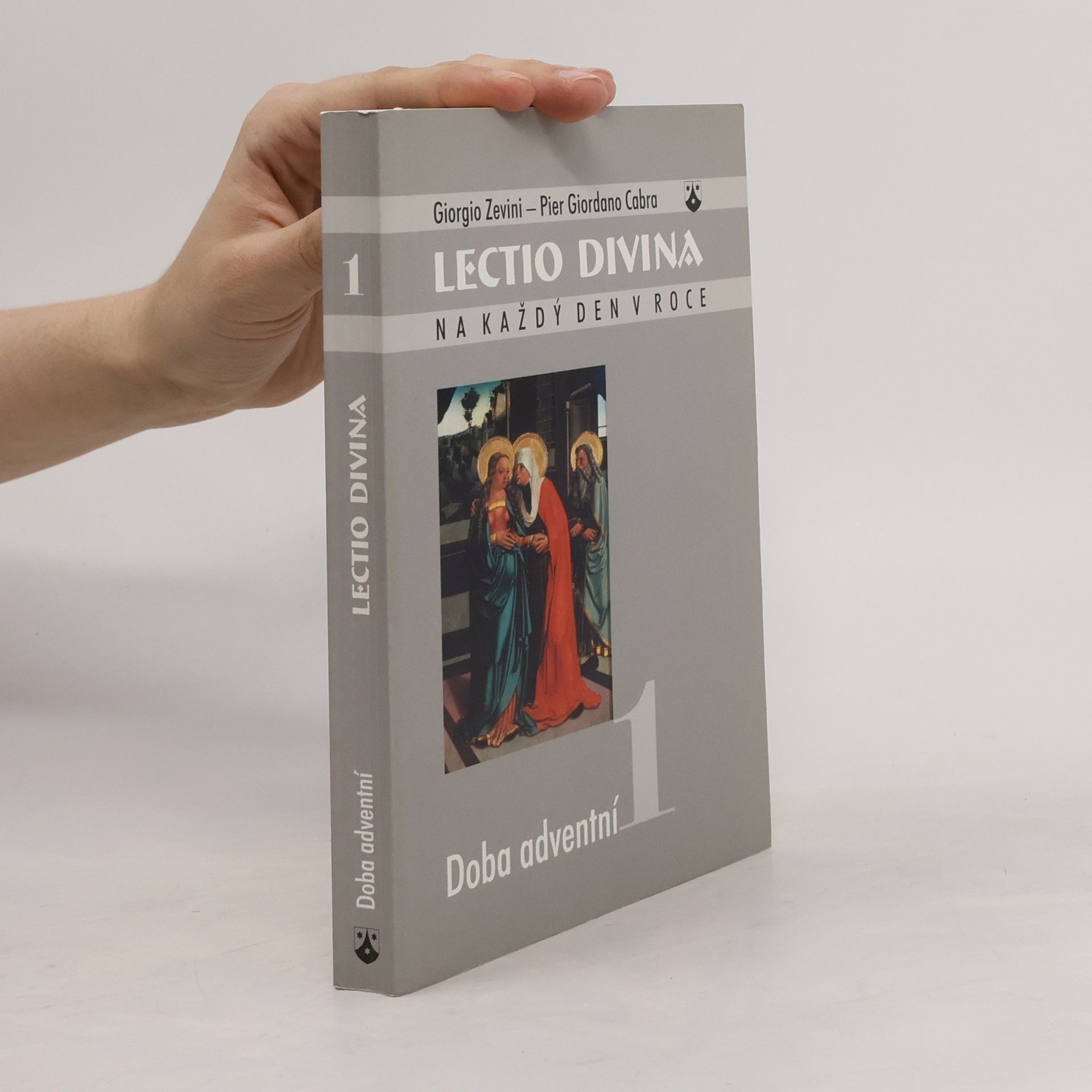 Pier Giordano Cabra Lectio divina na každý den v roce. 1. díl, Doba adventní.