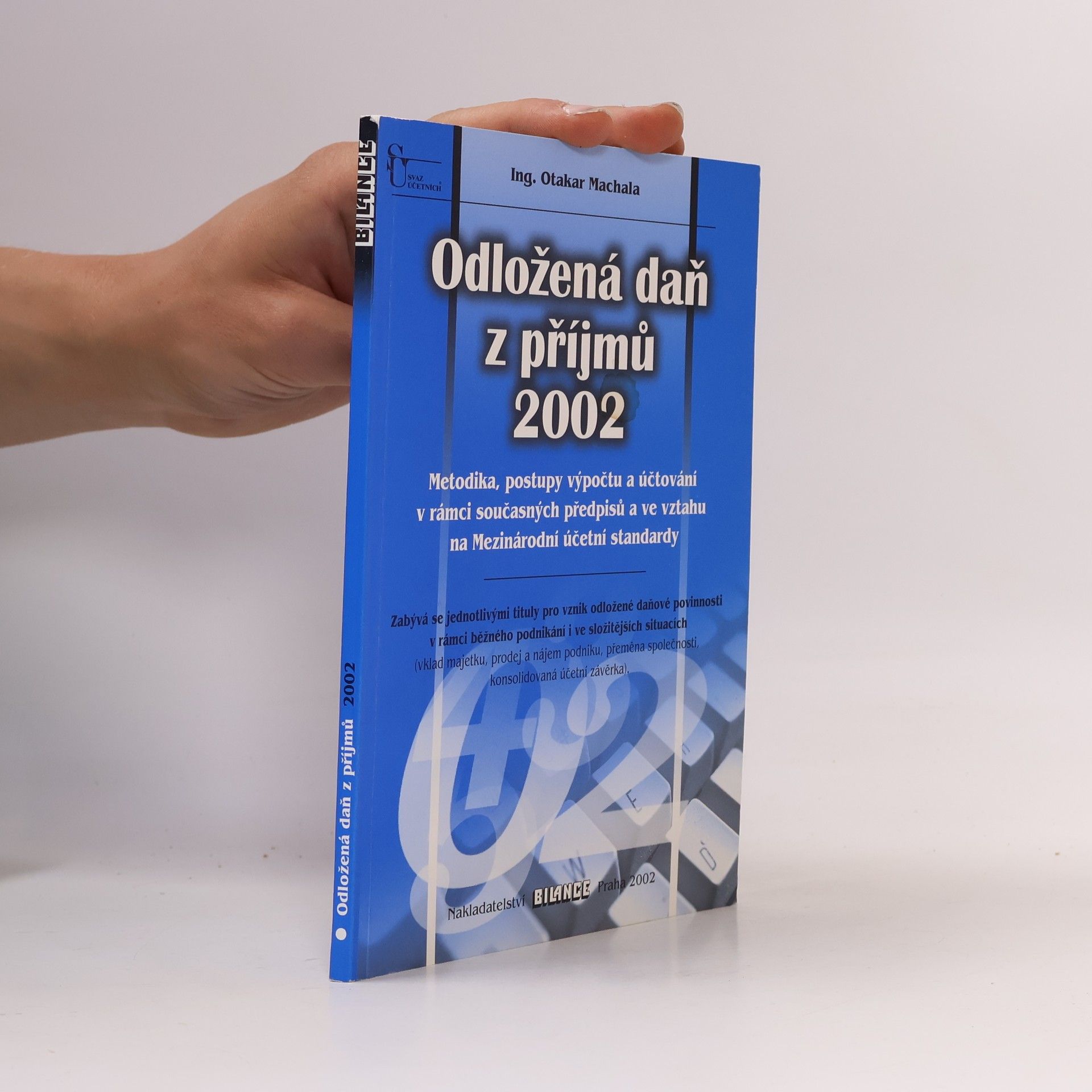 Otakar Machala Odložená daň z příjmů 2002