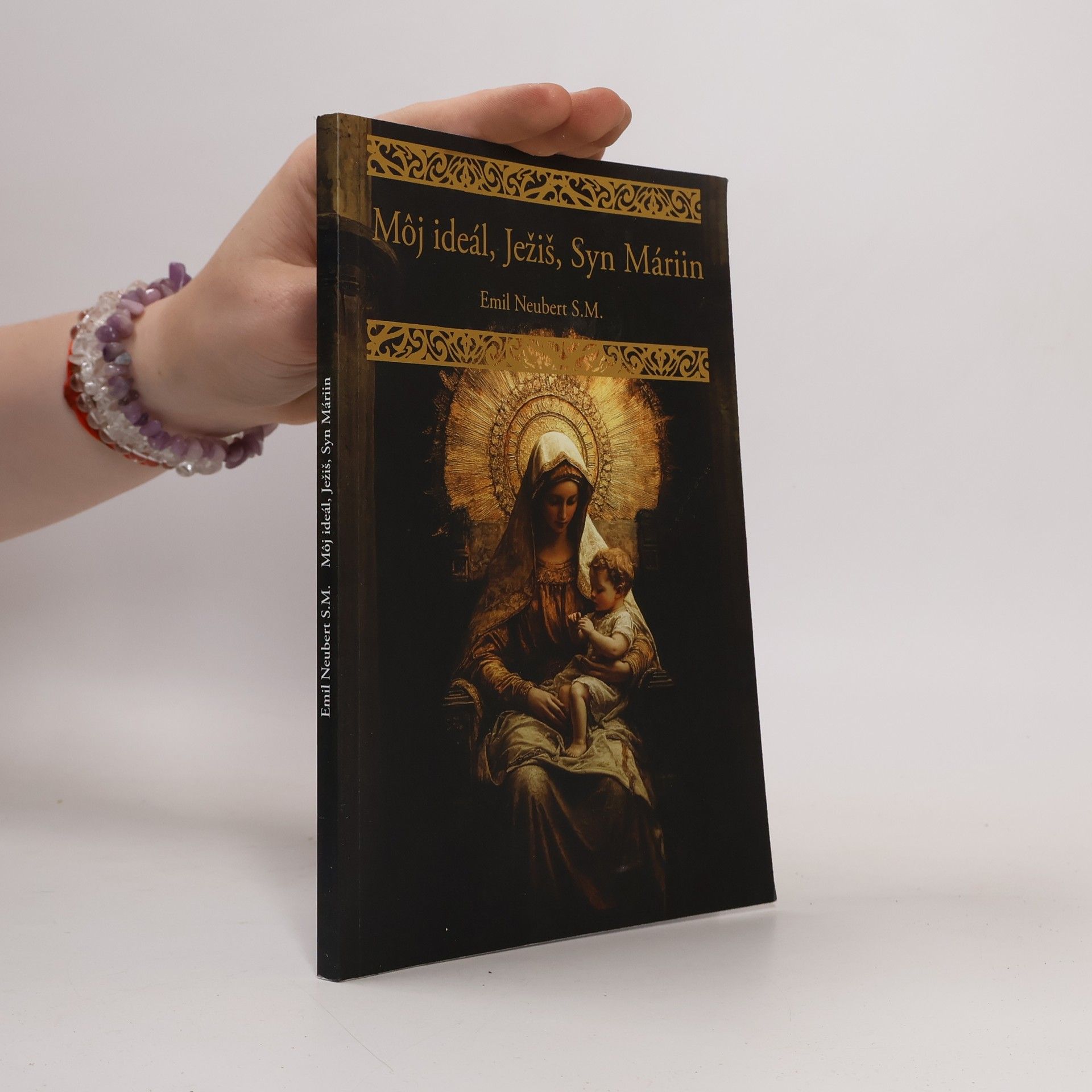T. J. Zúbek Můj ideál, Ježíš, Syn Máriin
