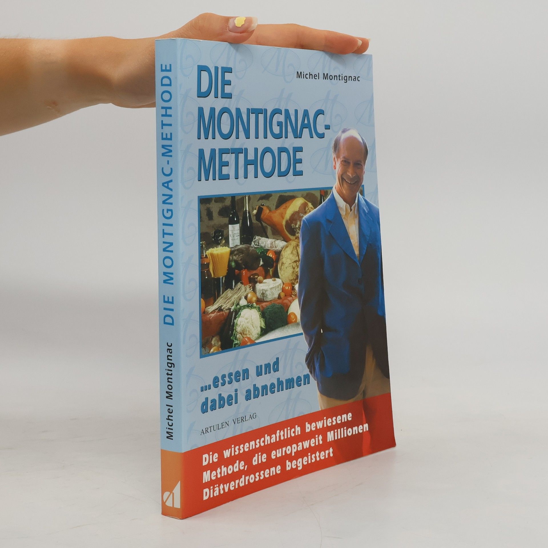 Michel Montignac Die Montignac-Methode