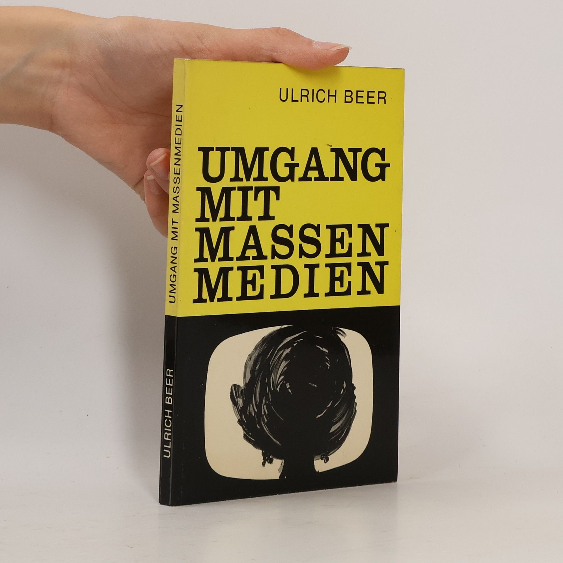 Ulrich Beer Umgang mit Massen Medien