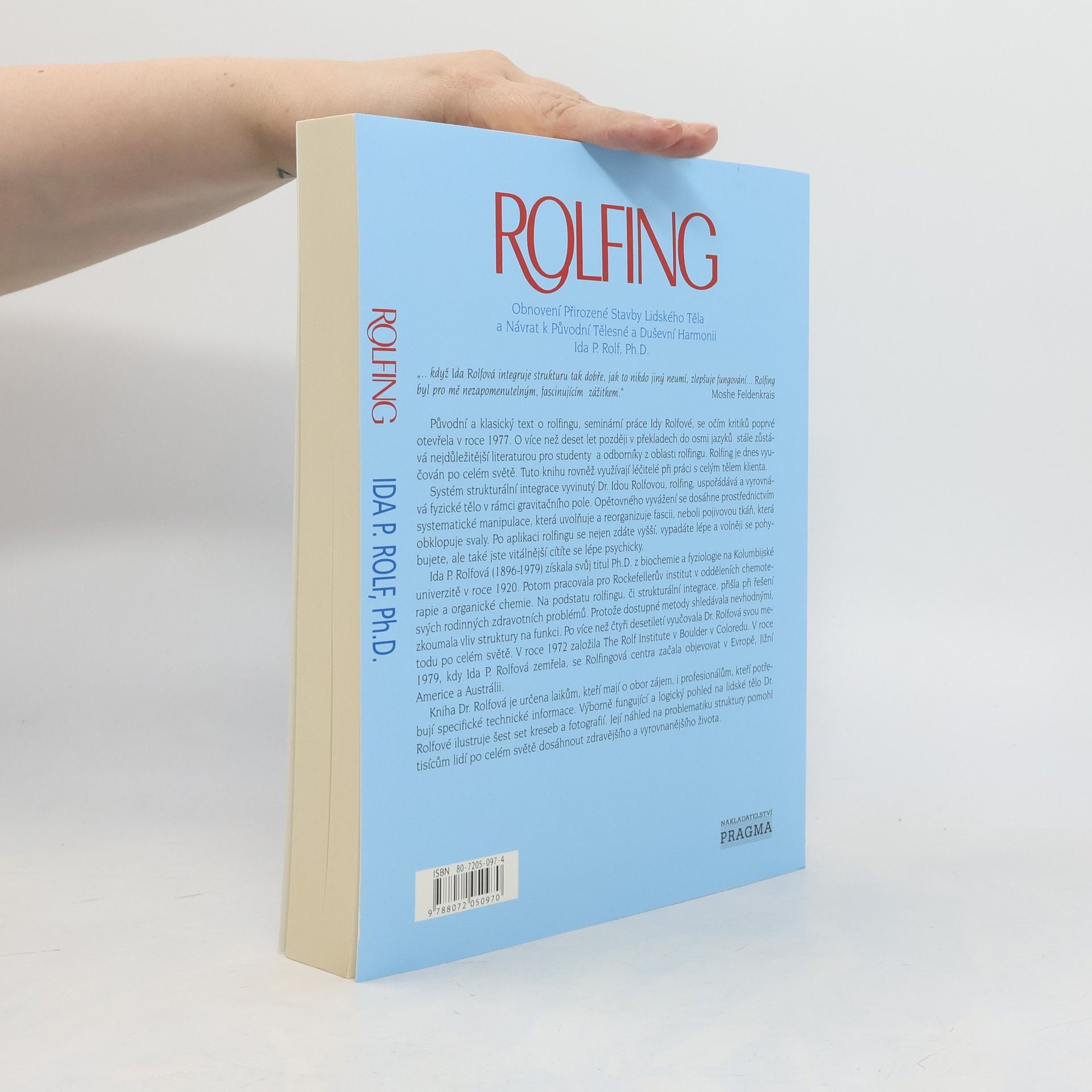 Ida P. Rolf Rolfing