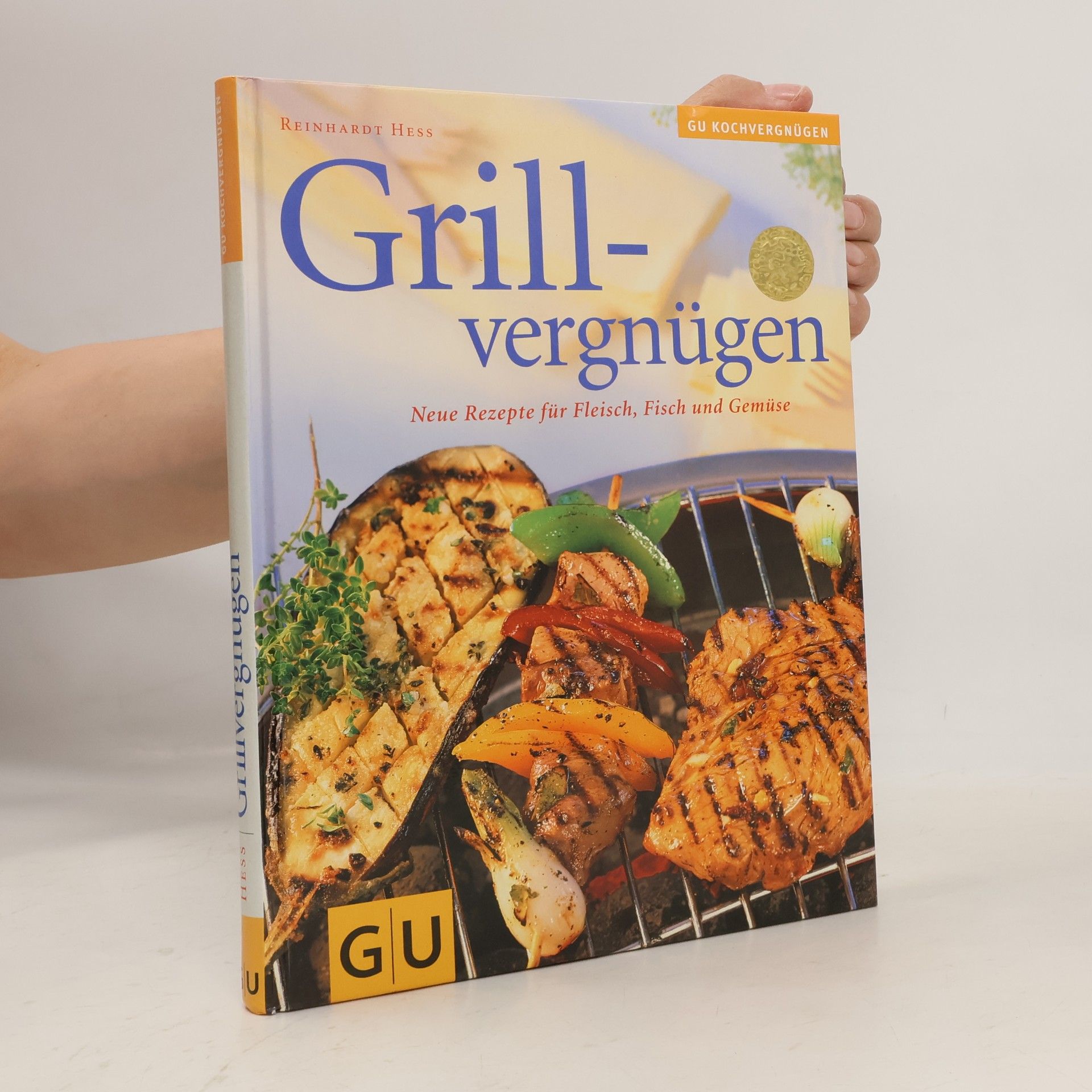 Reinhardt Hess Grill-vergnügen