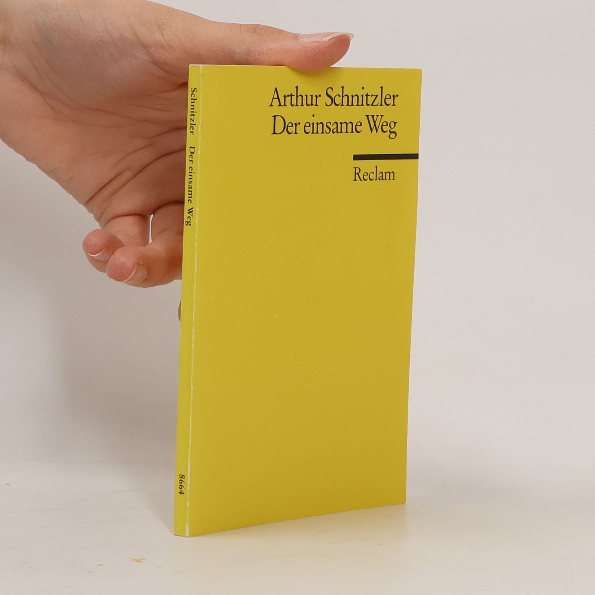 Arthur Schnitzler Der einsame Weg