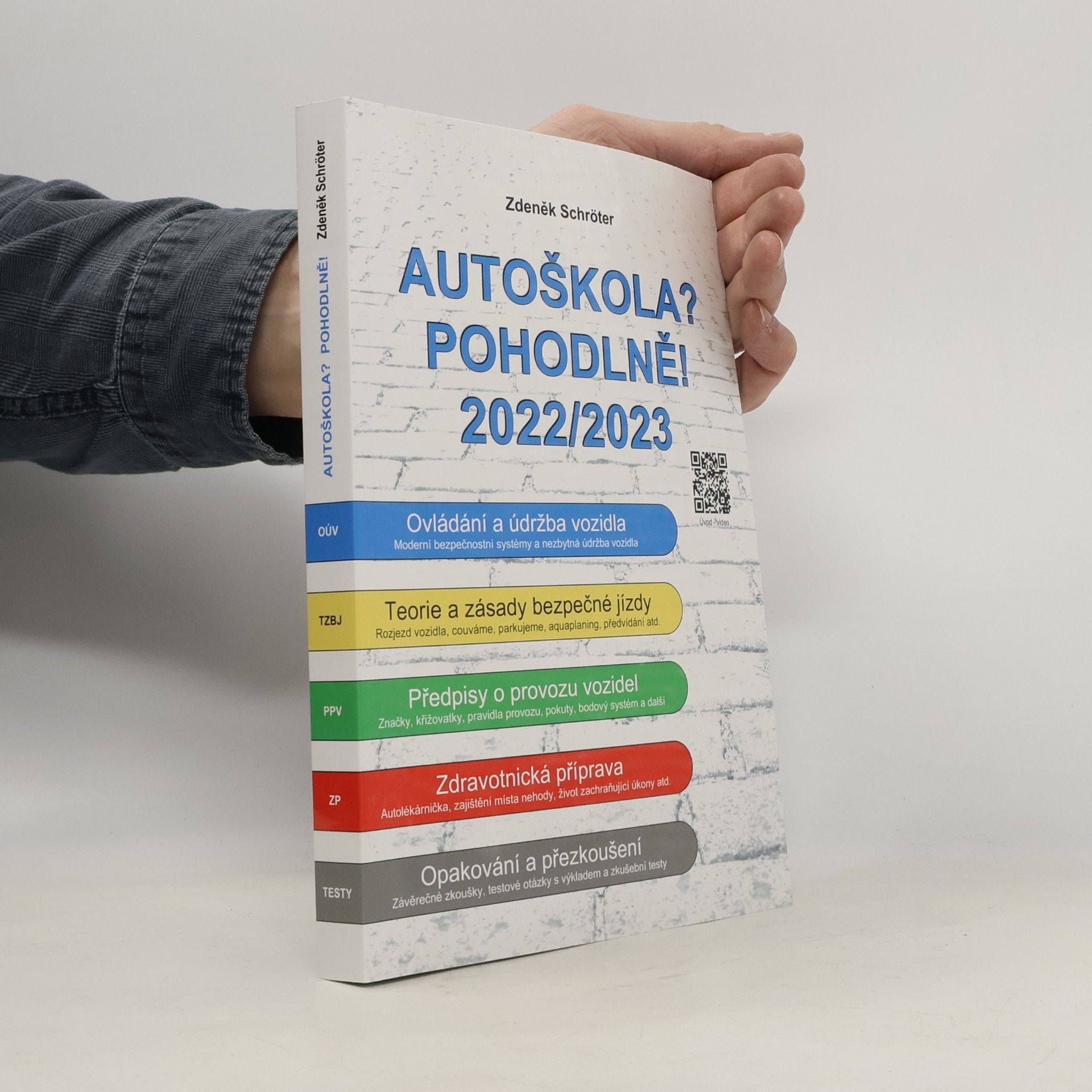 Zdeněk Schröter Autoškola? Pohodlně! 2022/2023