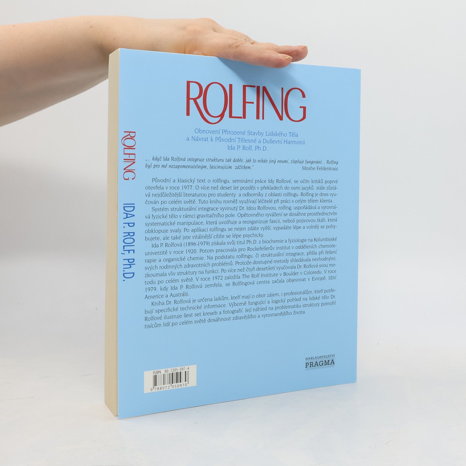 Ida P. Rolf Rolfing