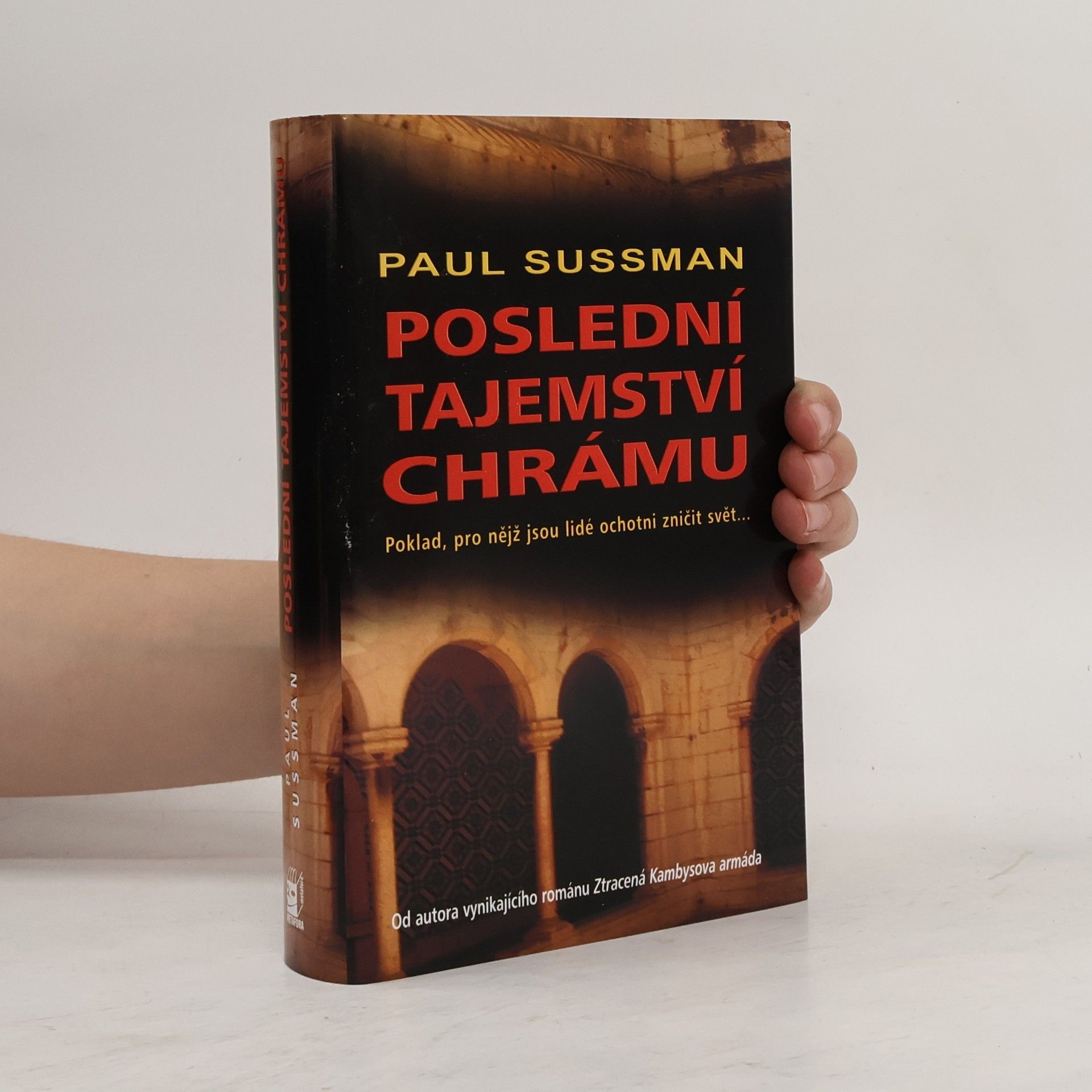 Paul Sussman Poslední tajemství chrámu