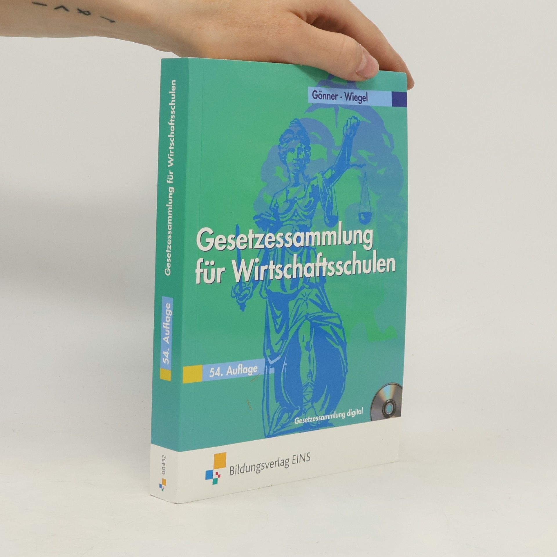 Kurt Gönner Gesetzessammlung für Wirtschaftsschulen
