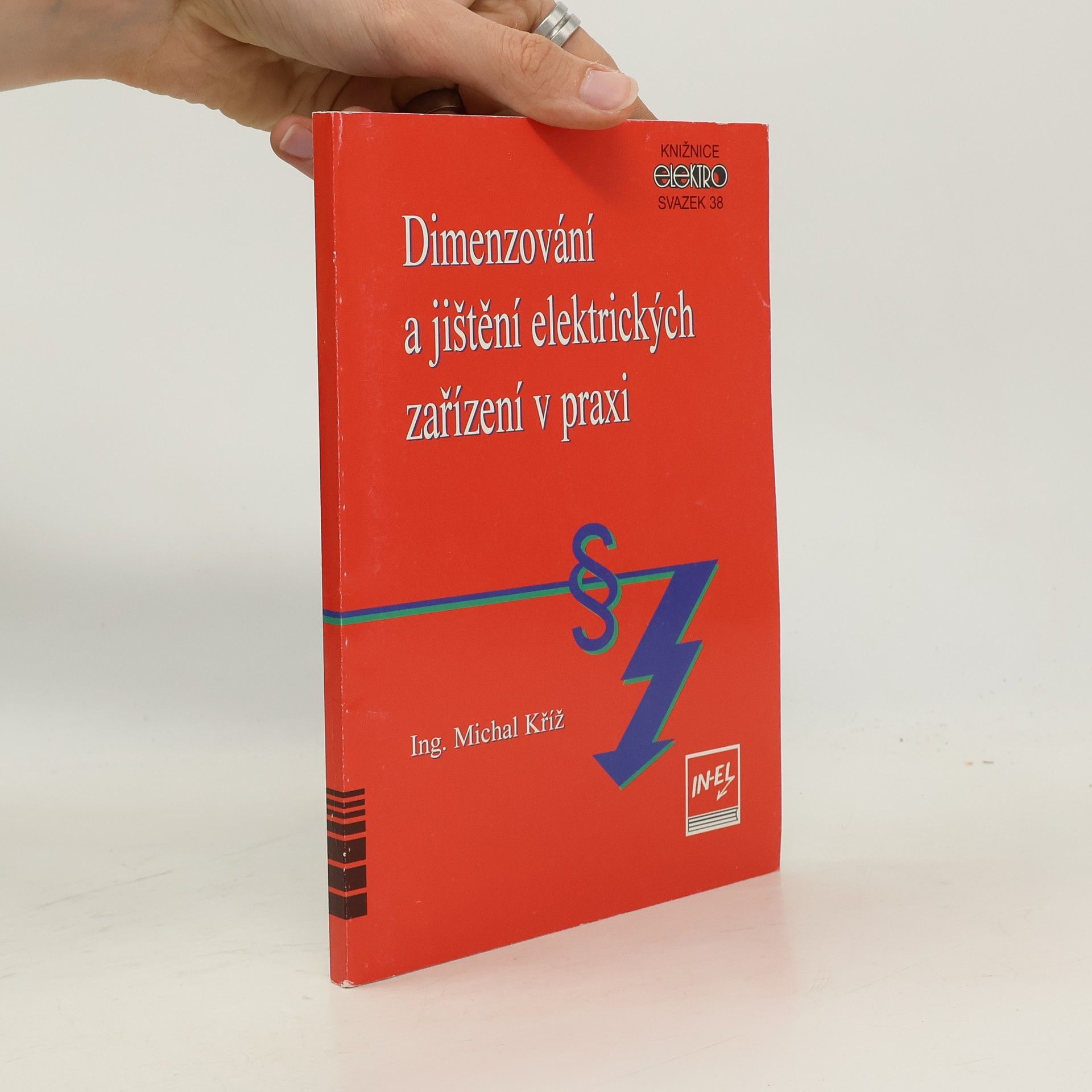 Dimenzování a jištění elektrických zařízení v praxi