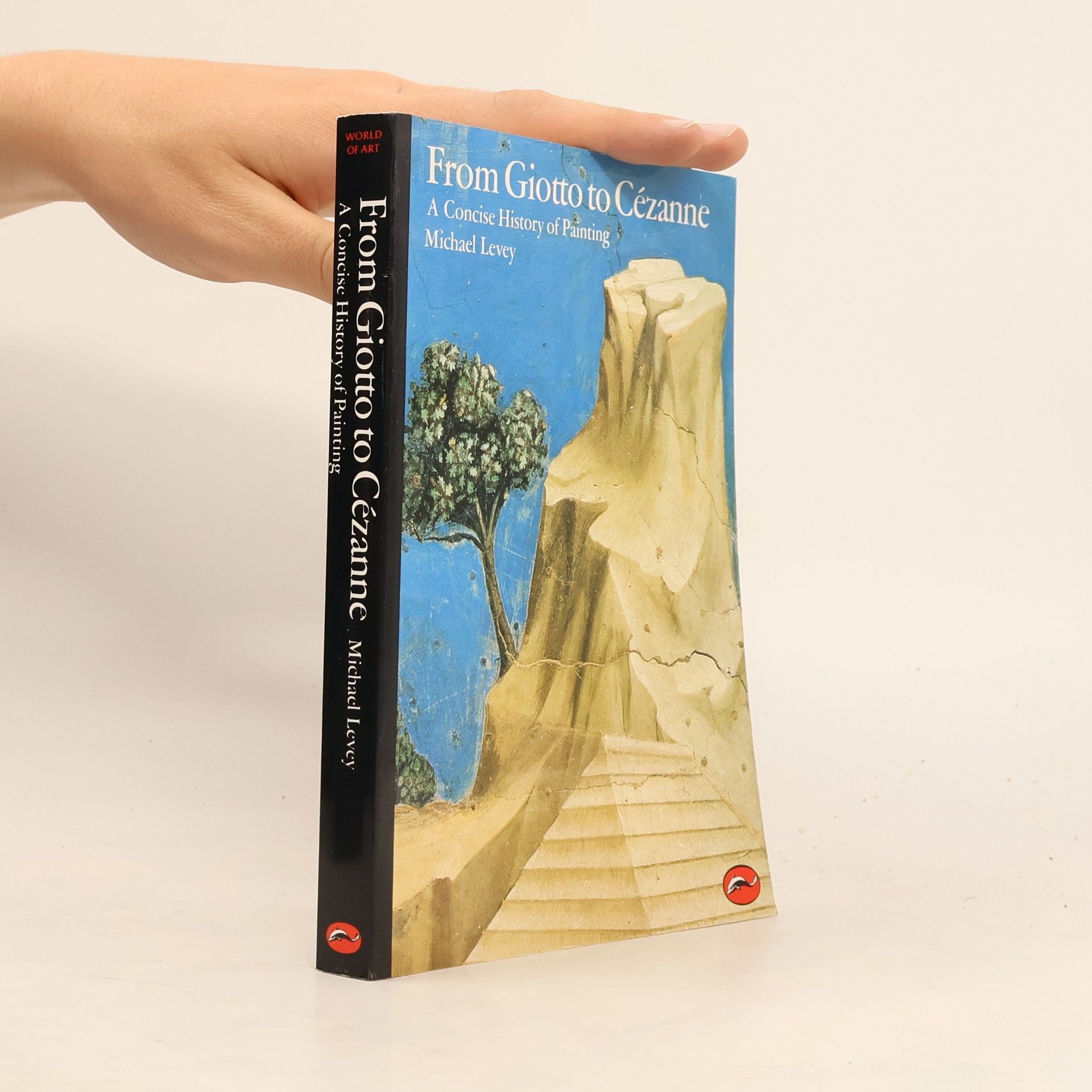 Michael Levey From Giotto to Cézanne : a concise history of painting