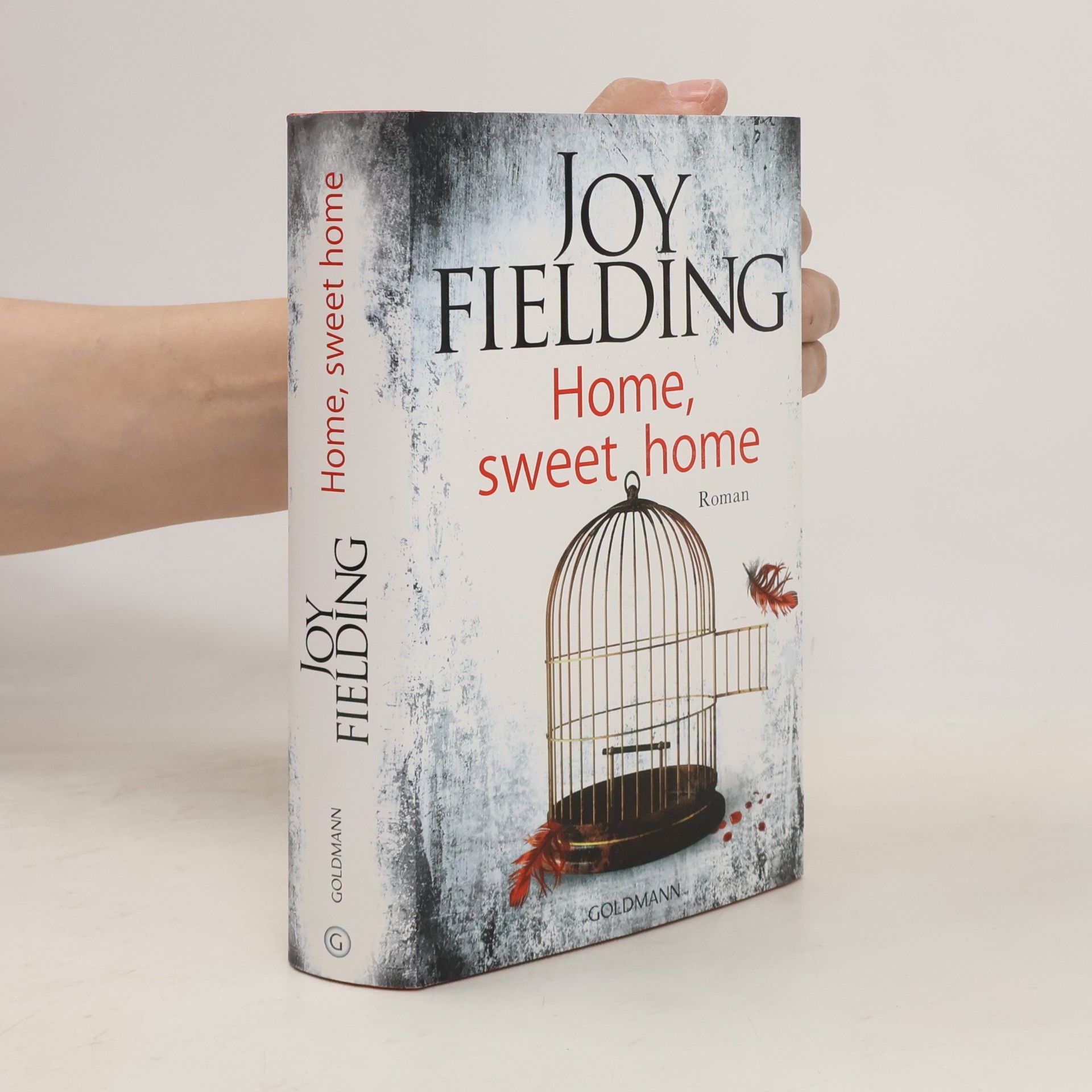 Joy Fielding Home, sweet home