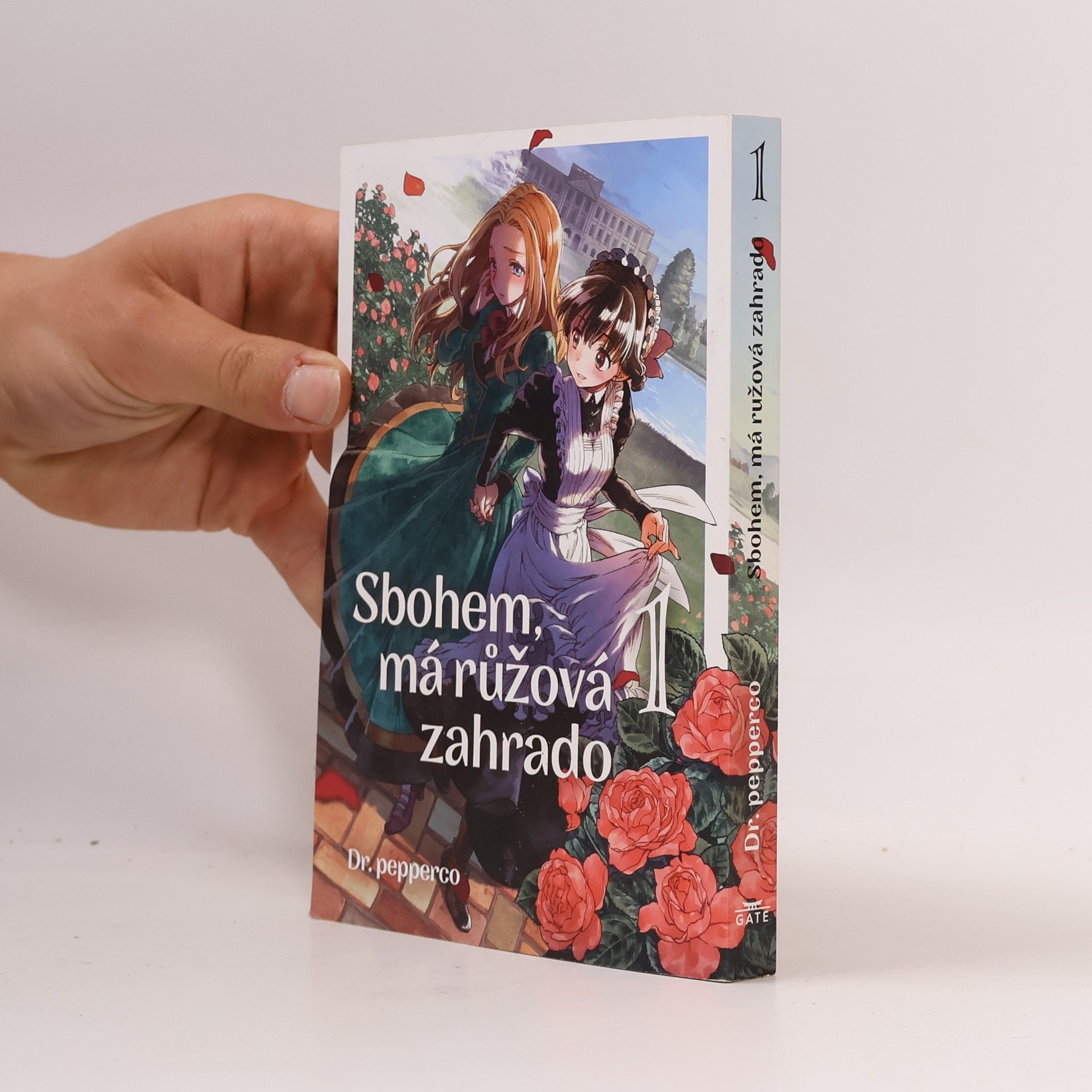 Dr. pepperco Sbohem, má růžová zahrado 1