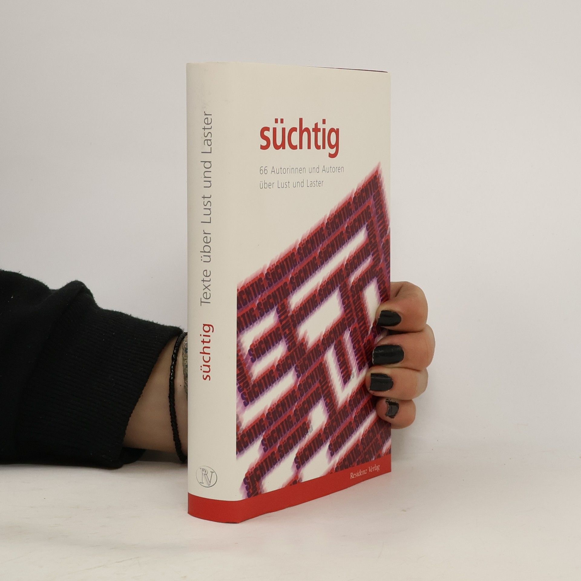 Erich Sedlak Süchtig
