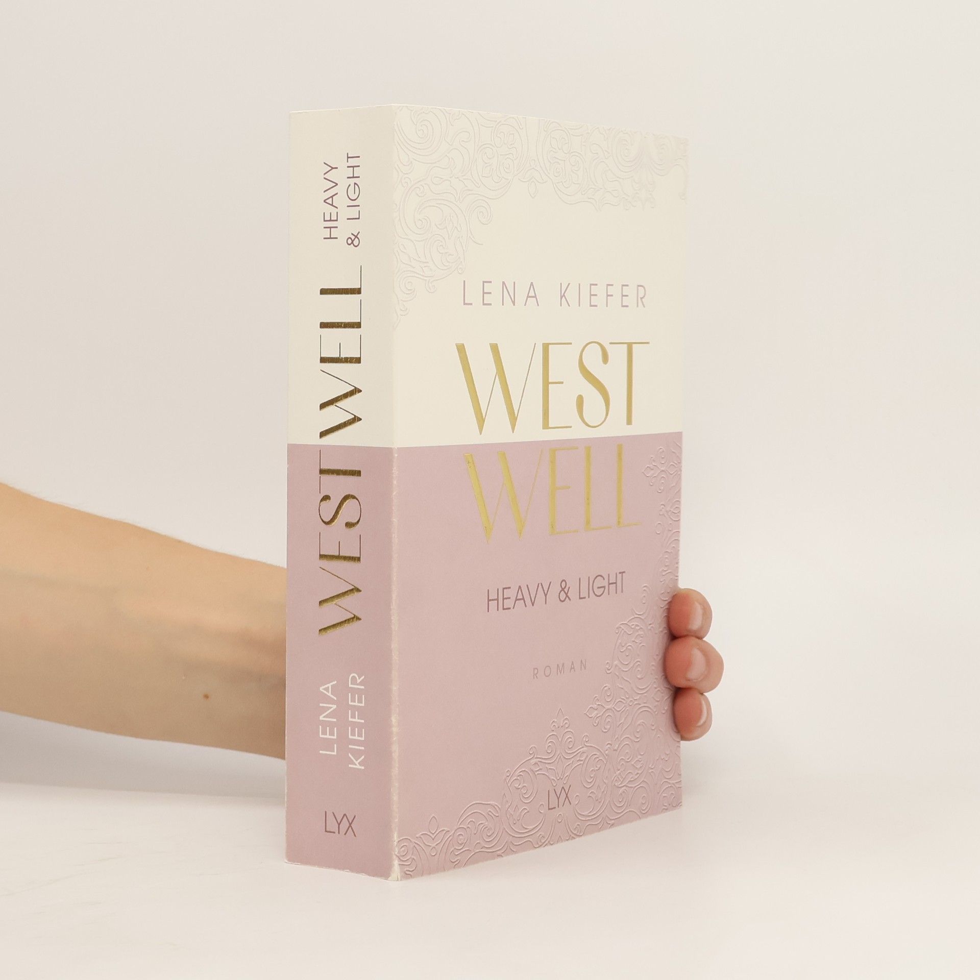Lena Kiefer Westwell. Heavy & Light