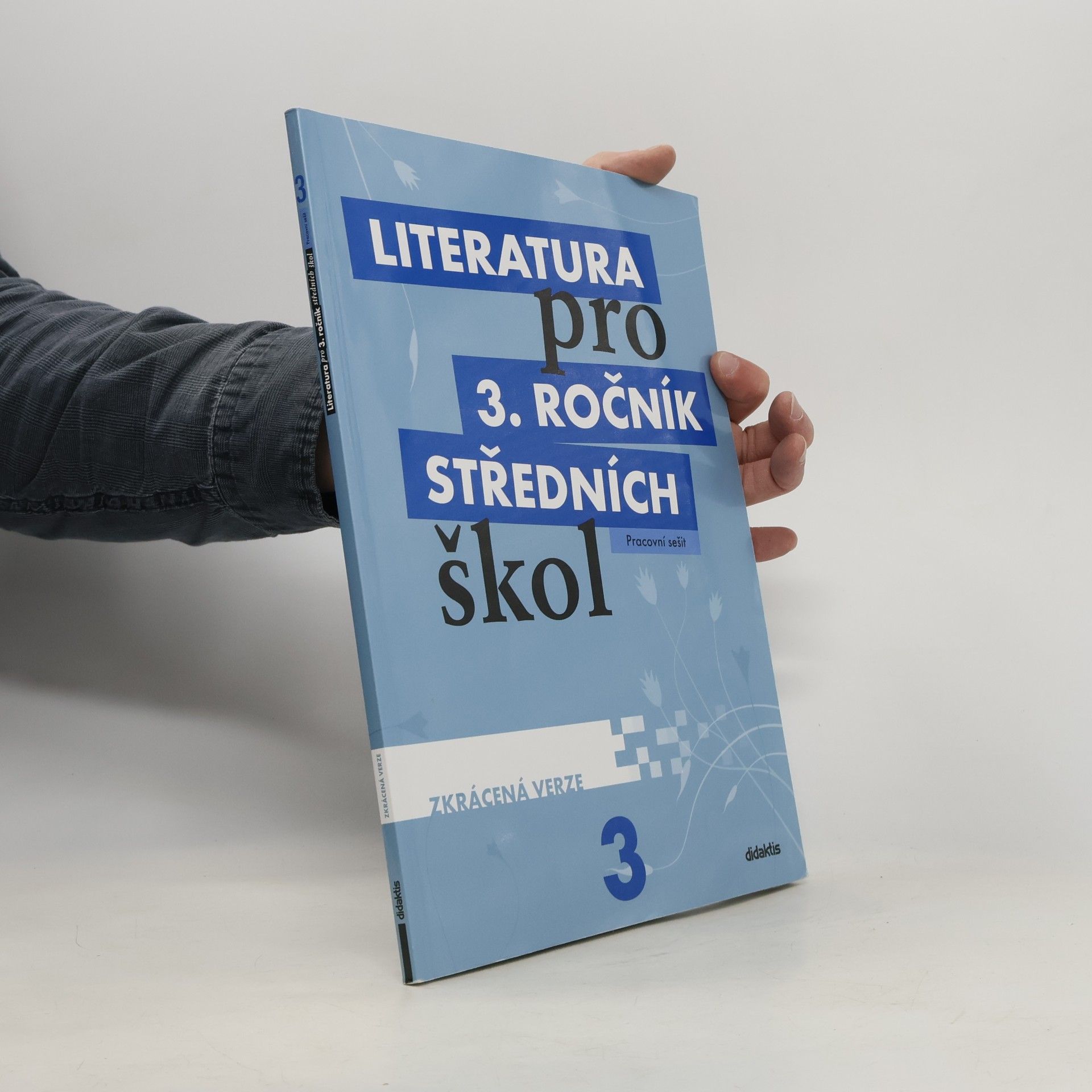 Lukáš Andree Literatura pro 3. ročník středních škol : zkrácená verze. Pracovní sešit
