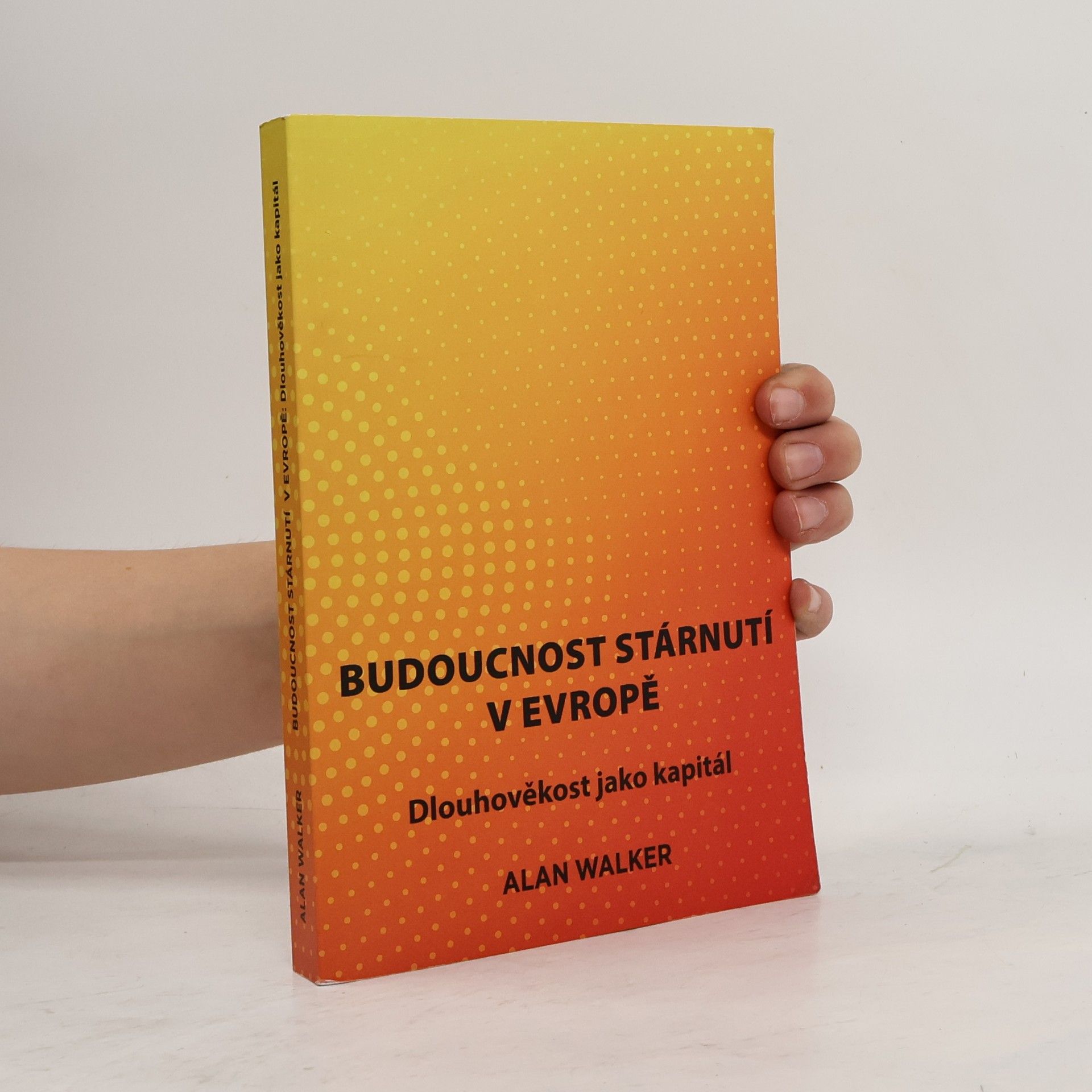 Budoucnost stárnutí v Evropě. Dlouhověkost jako kapitál