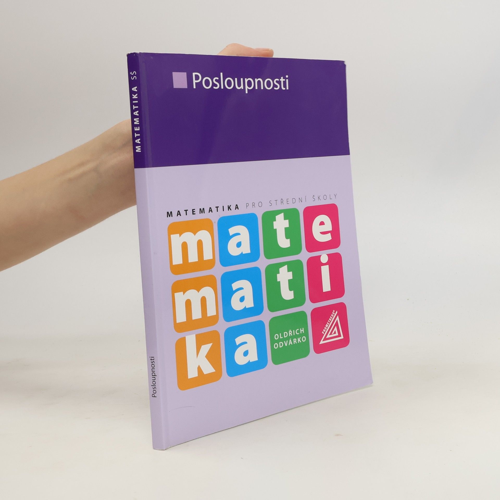 Oldřich Odvárko Matematika pro střední školy
