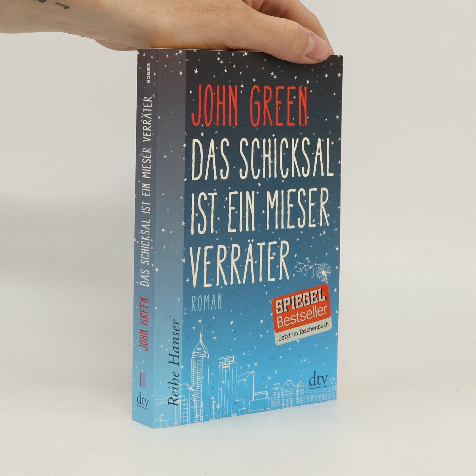 John Green Das Schicksal ist ein mieser Verräter