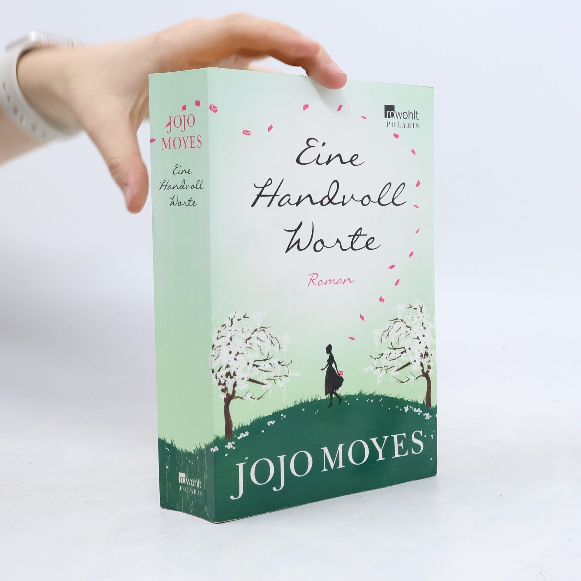 Jojo Moyes Eine Handvoll Worte