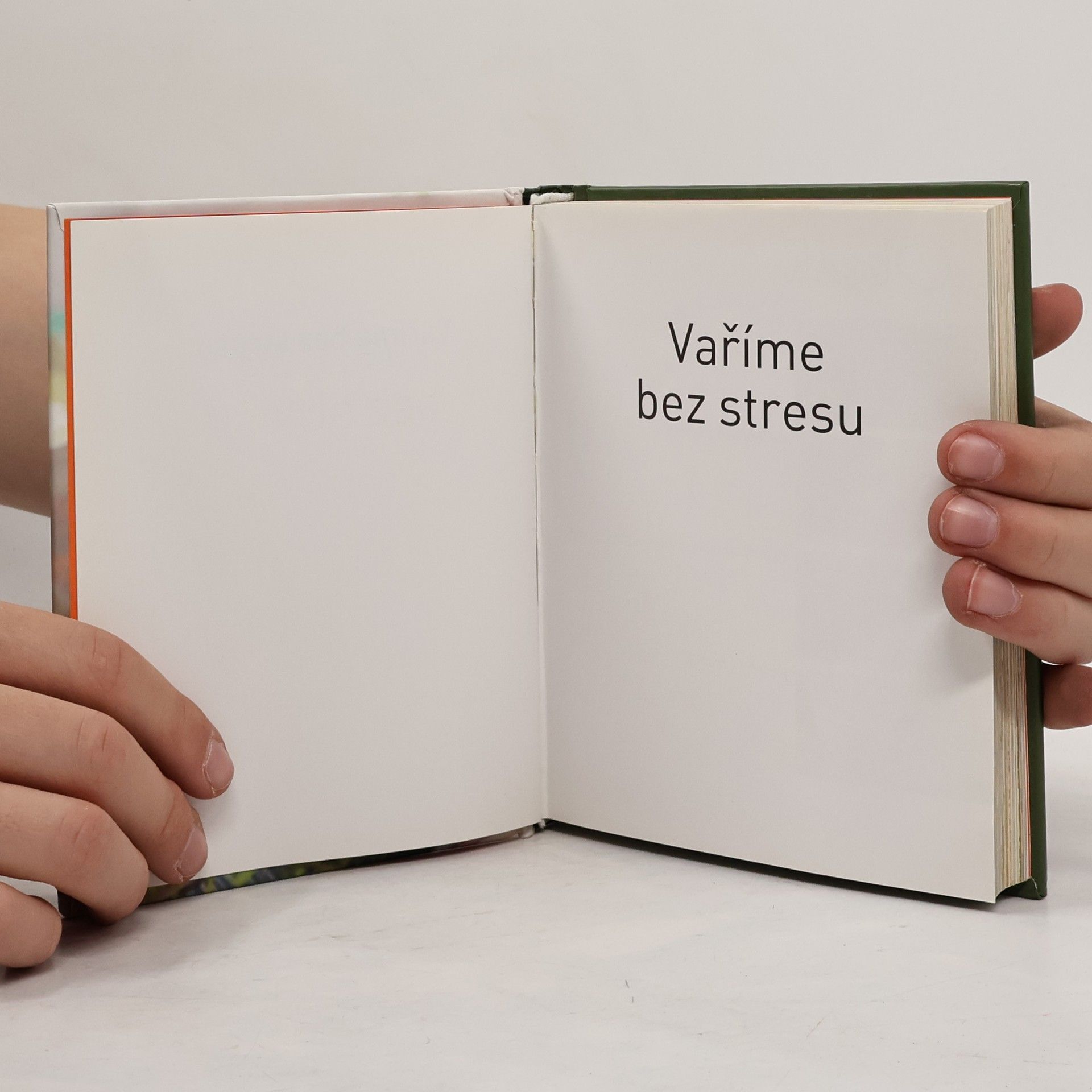 Autores varios Vaříme bez stresu. Jednoduché, rychlé a praktické