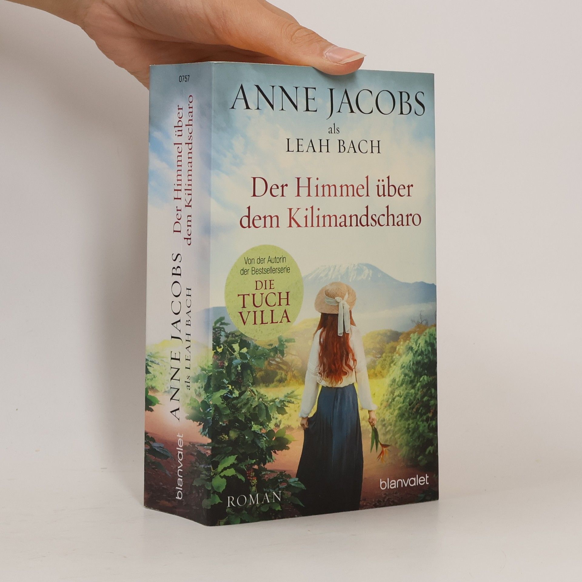 Anne Jacobs Der Himmel über dem Kilimandscharo