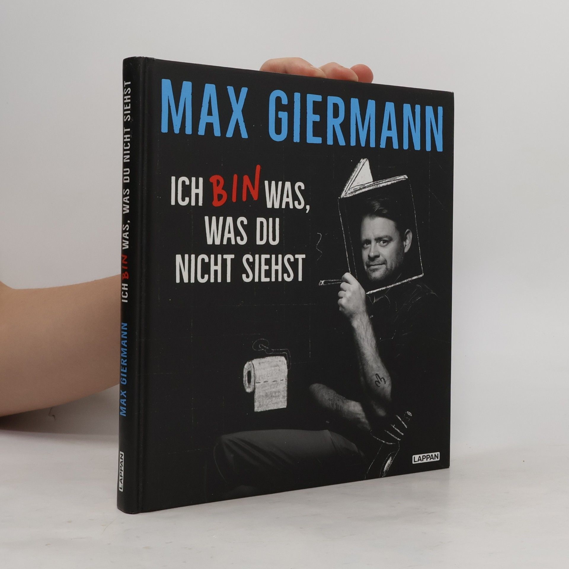 Max Giermann Ich bin was, was du nicht siehst