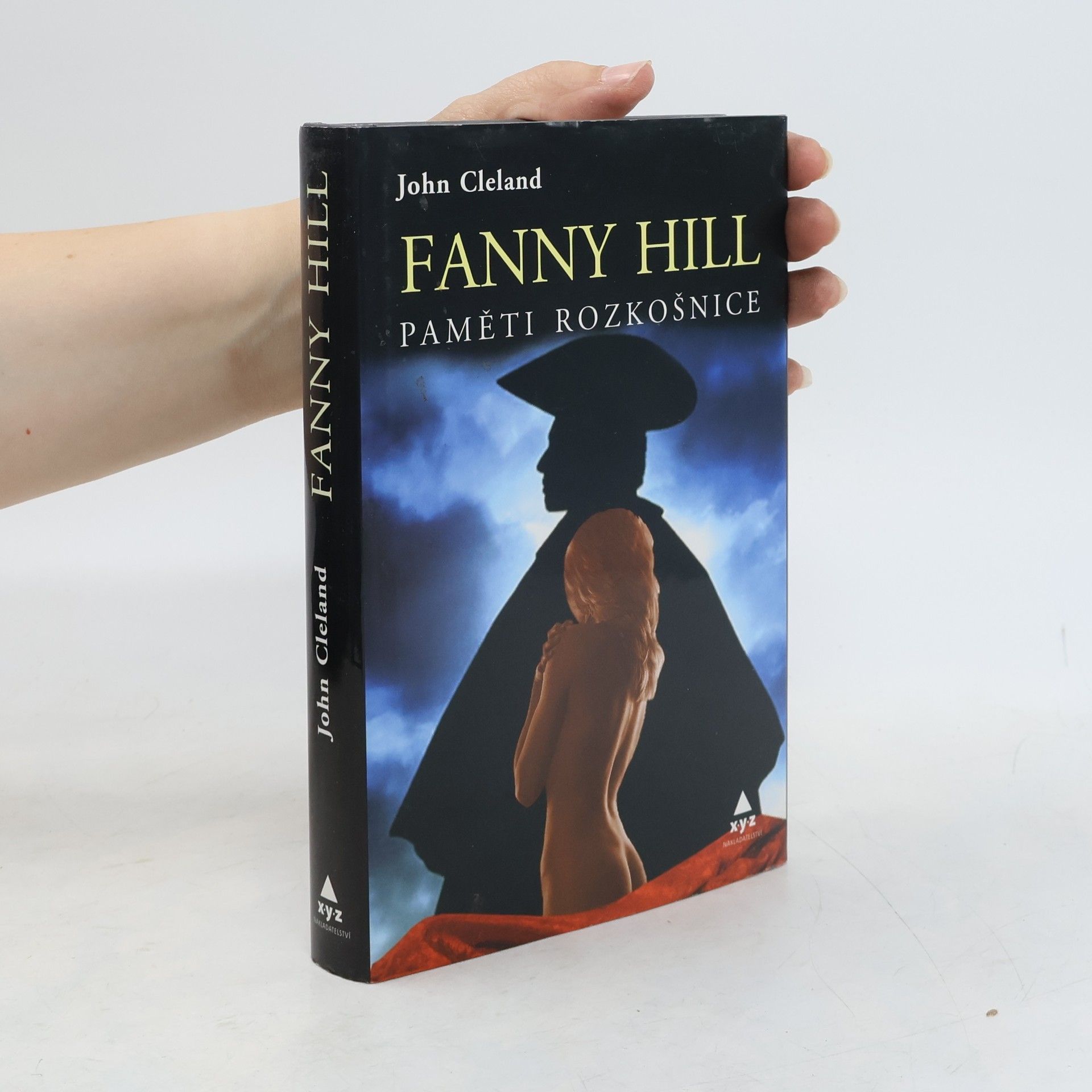 John Cleland Fanny Hill. Paměti rozkošnice