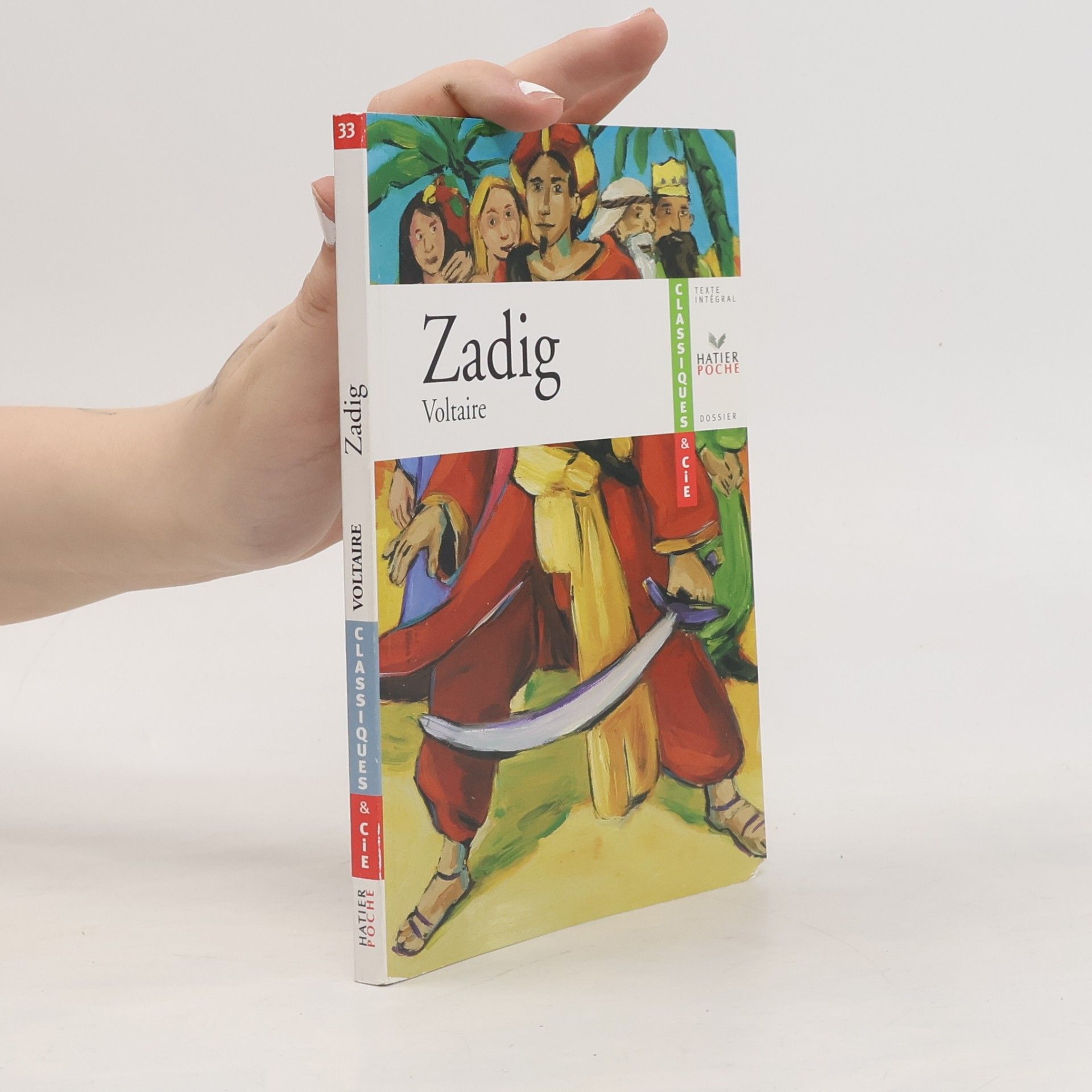 Voltaire Zadig ou la Destinée