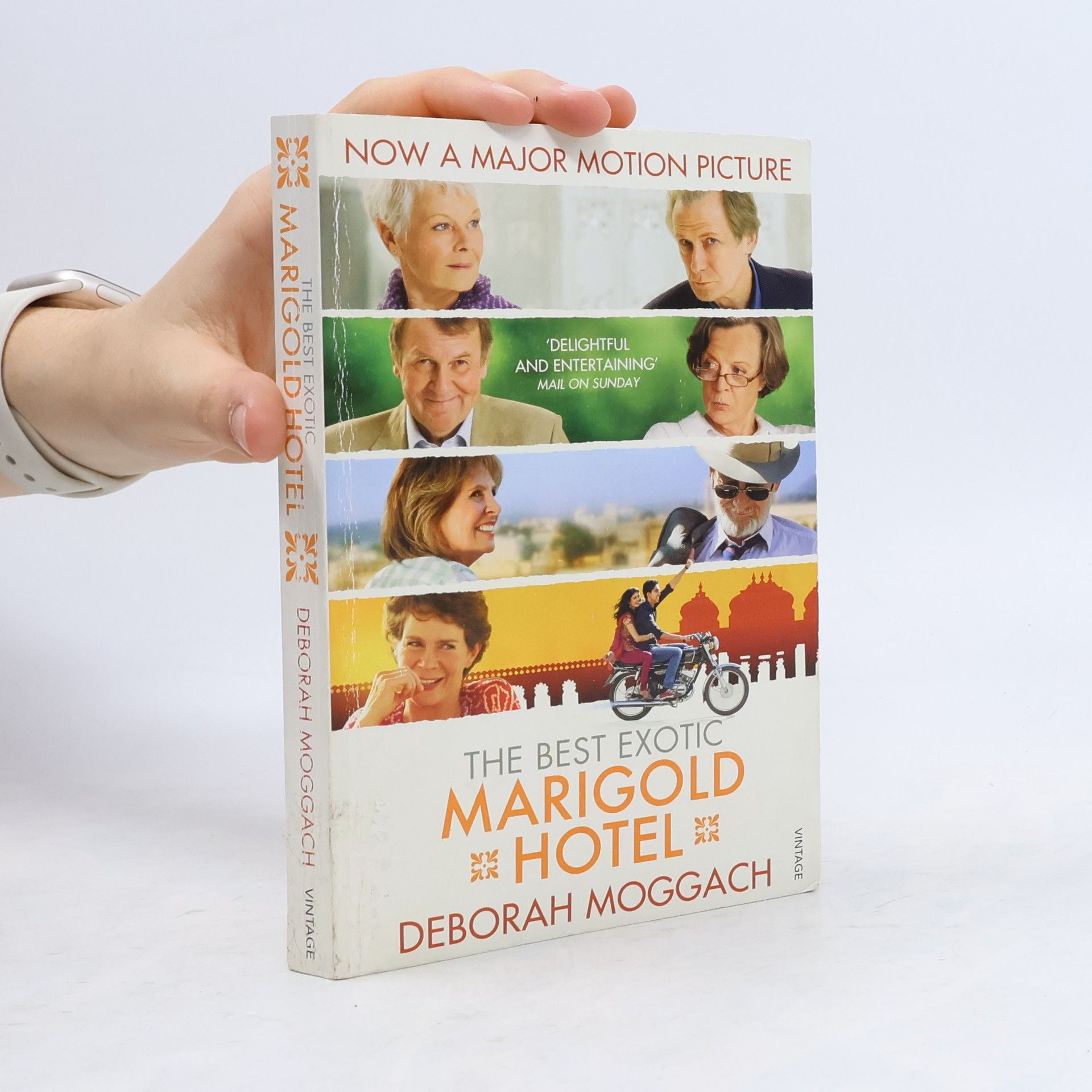 Deborah Moggach The best exotic Marigold hotel