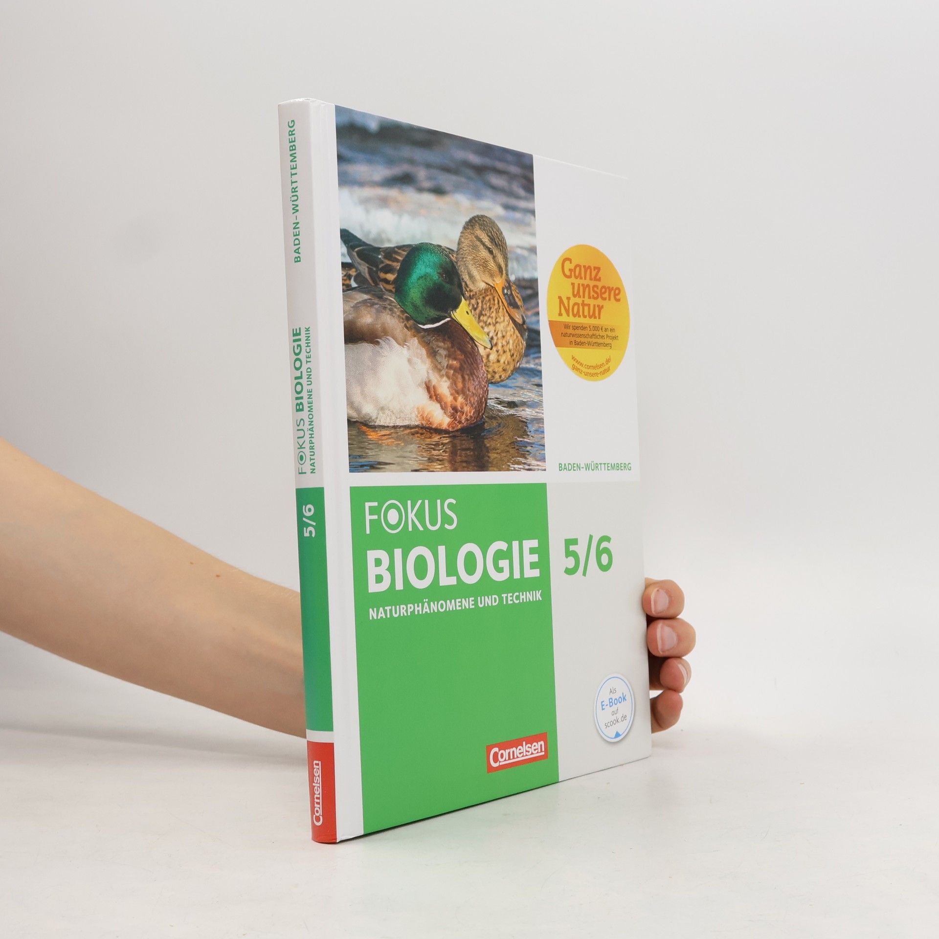 Fokus Biologie 5./6. Schuljahr. Schülerbuch Baden-Württemberg