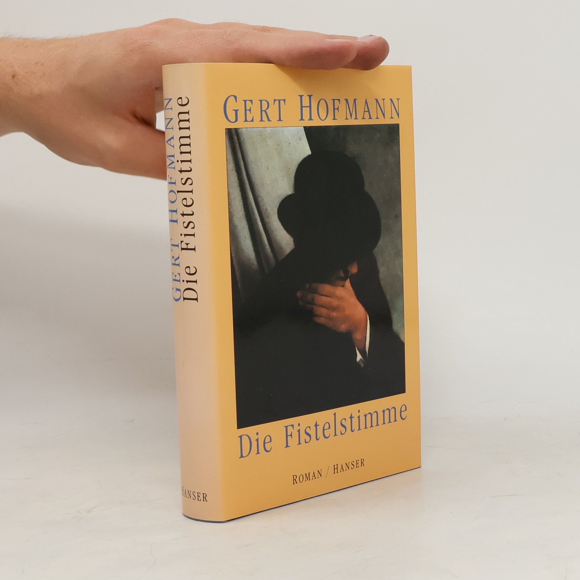 Gert Hofmann Die Fistelstimme