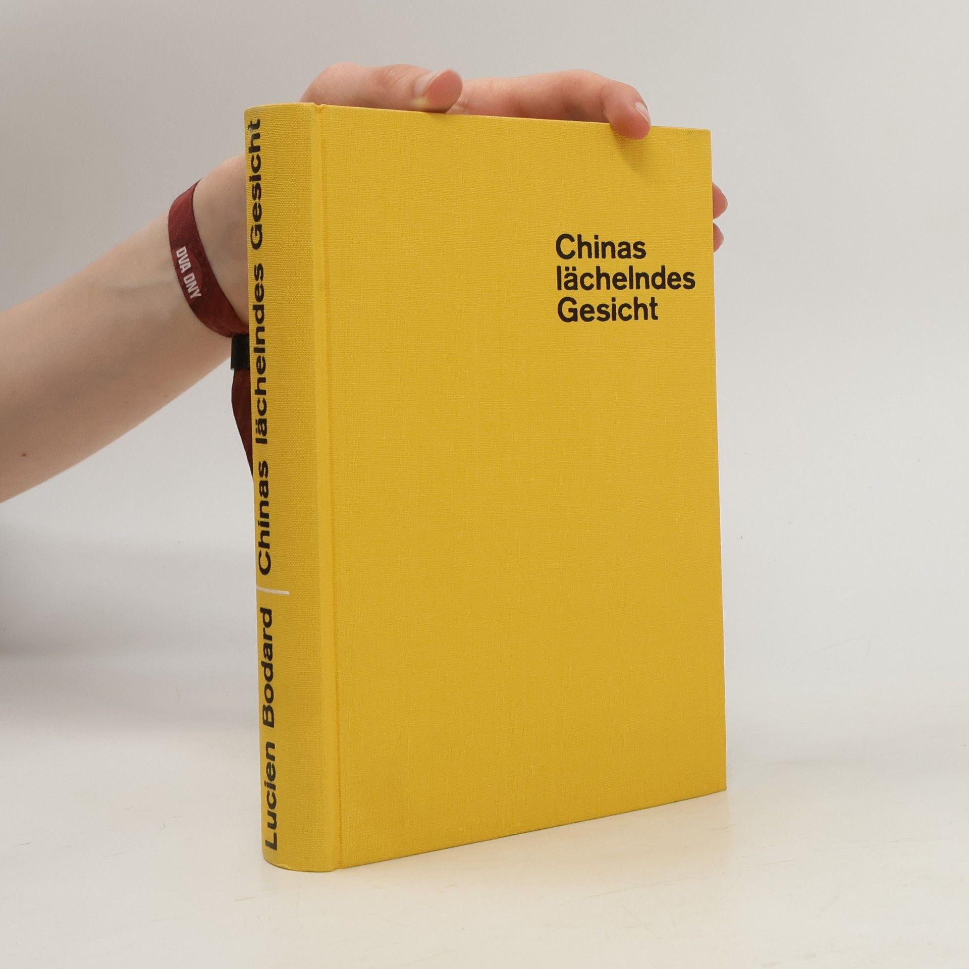 Lucien Bodard Chinas lächelndes Gesicht