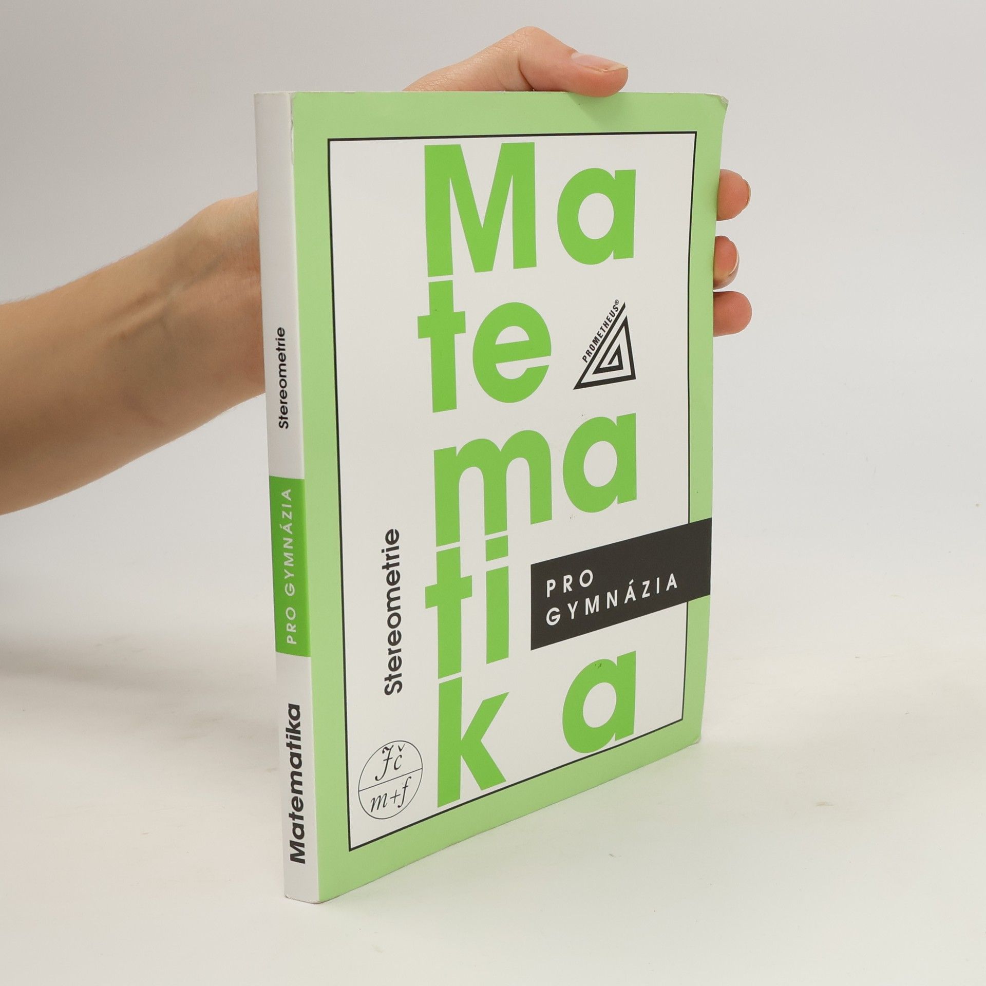 Eva Pomykalová Matematika pro gymnázia. Stereometrie