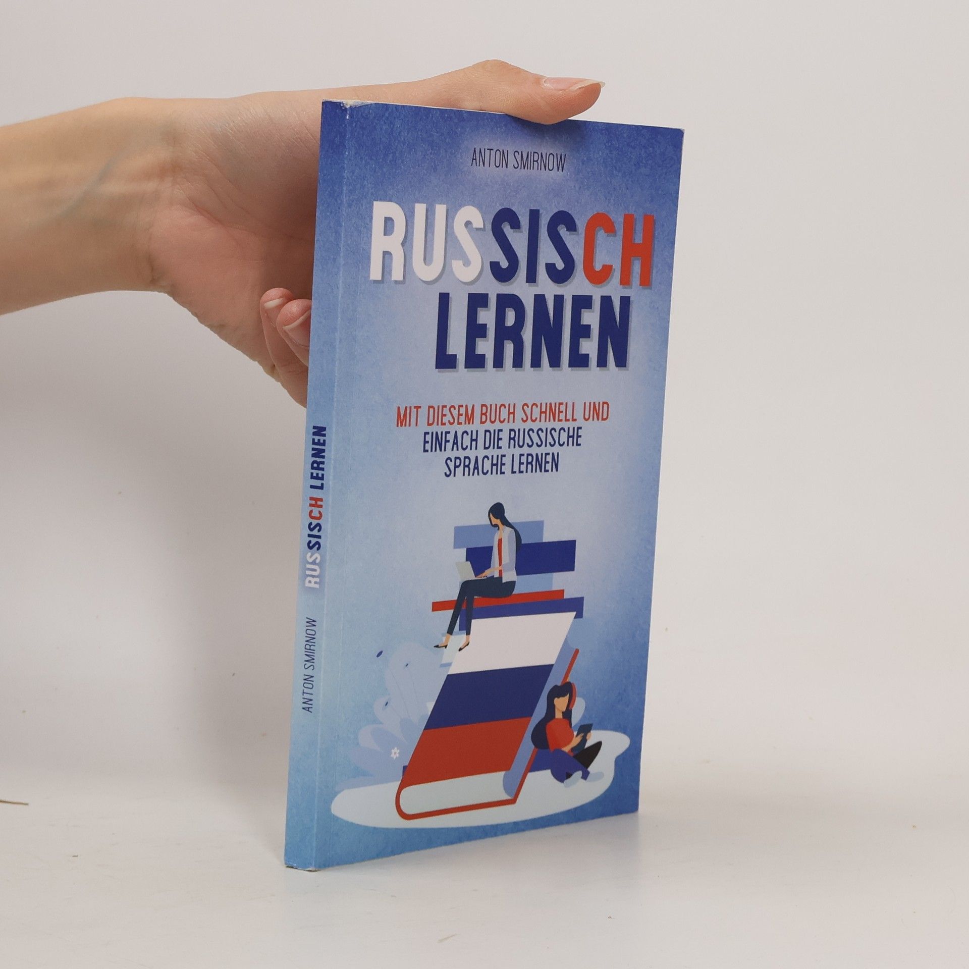 Anton Smirnow Russisch lernen