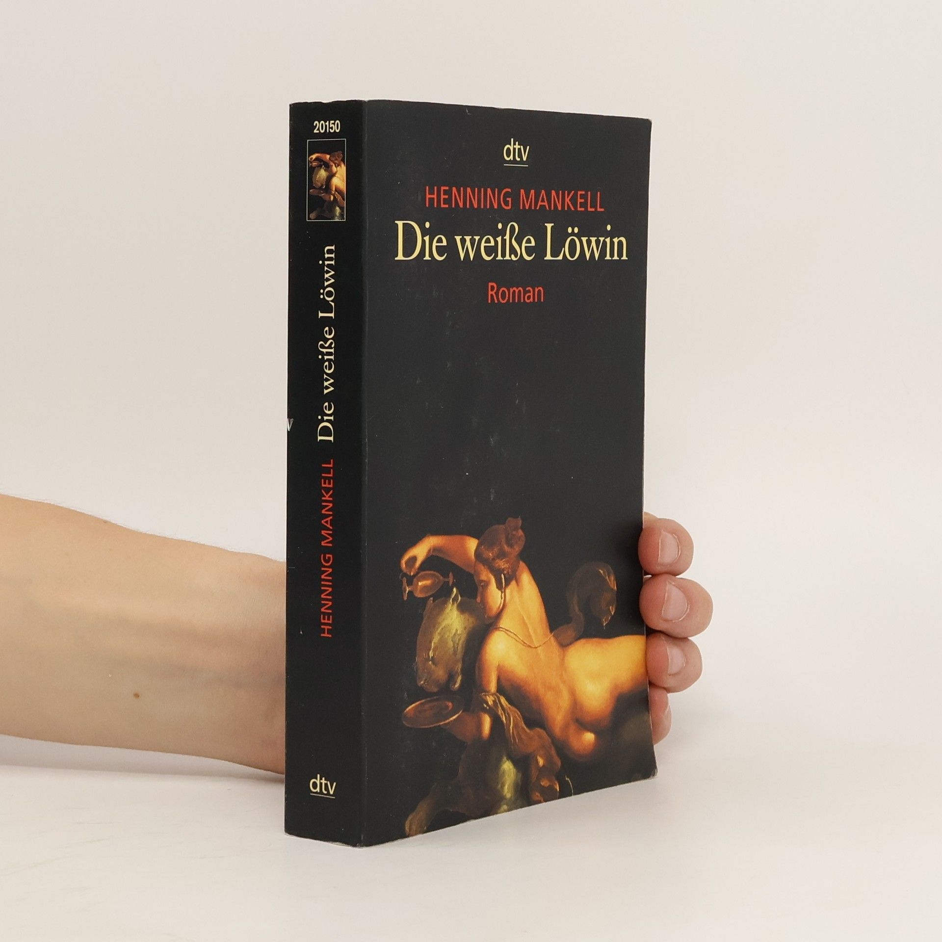 Henning Mankell Die Weiße Löwin