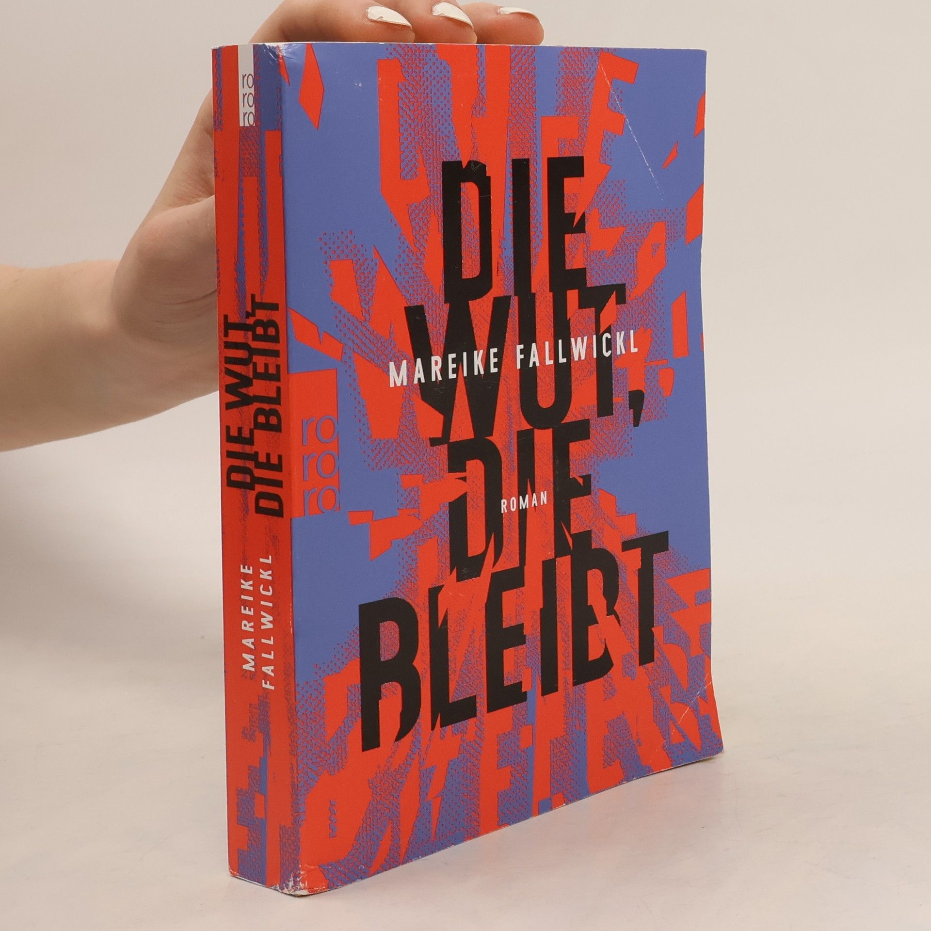 Mareike Fallwickl Die Wut, die bleibt
