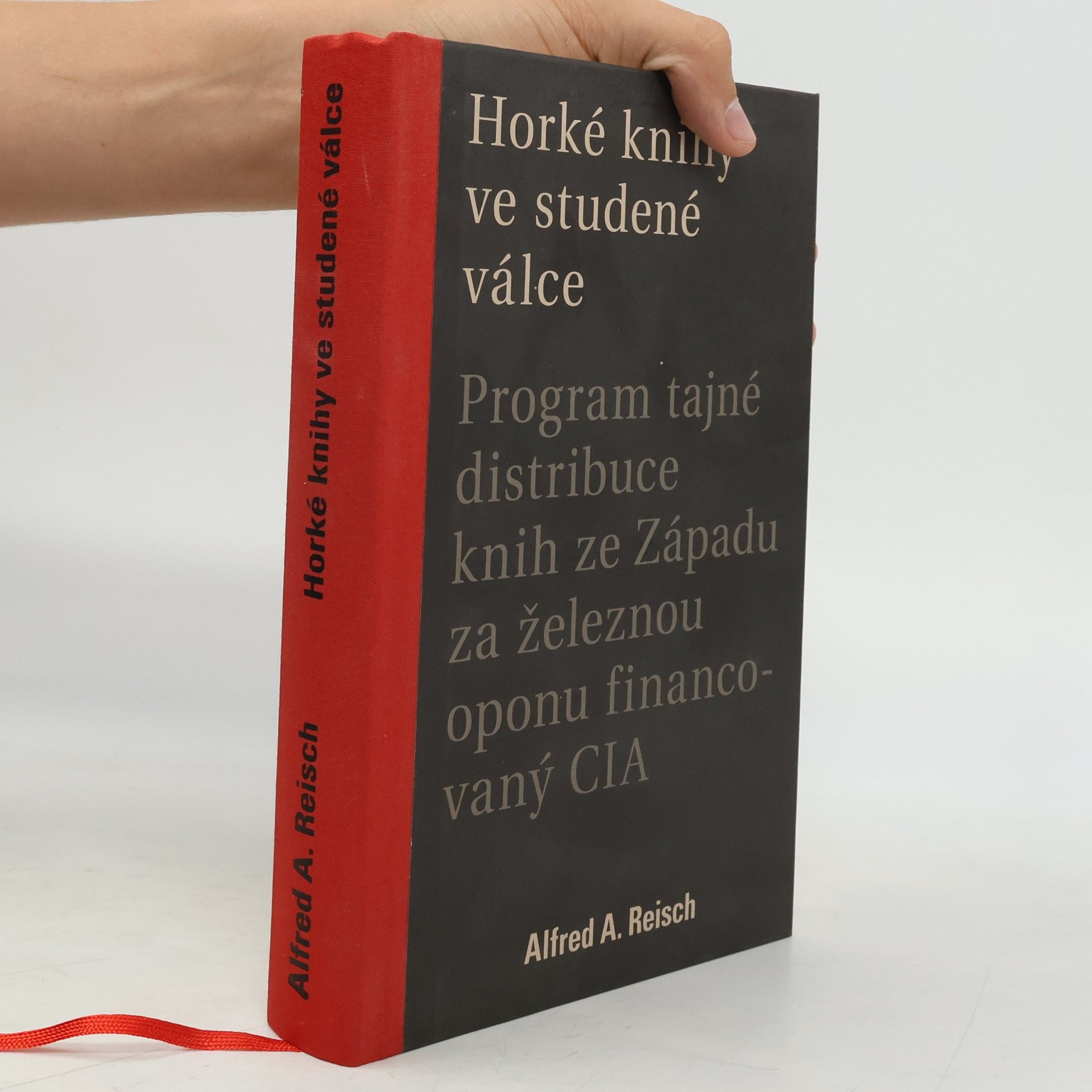Alfred A. Alfred Alexander Reisch Horké knihy ve studené válce
