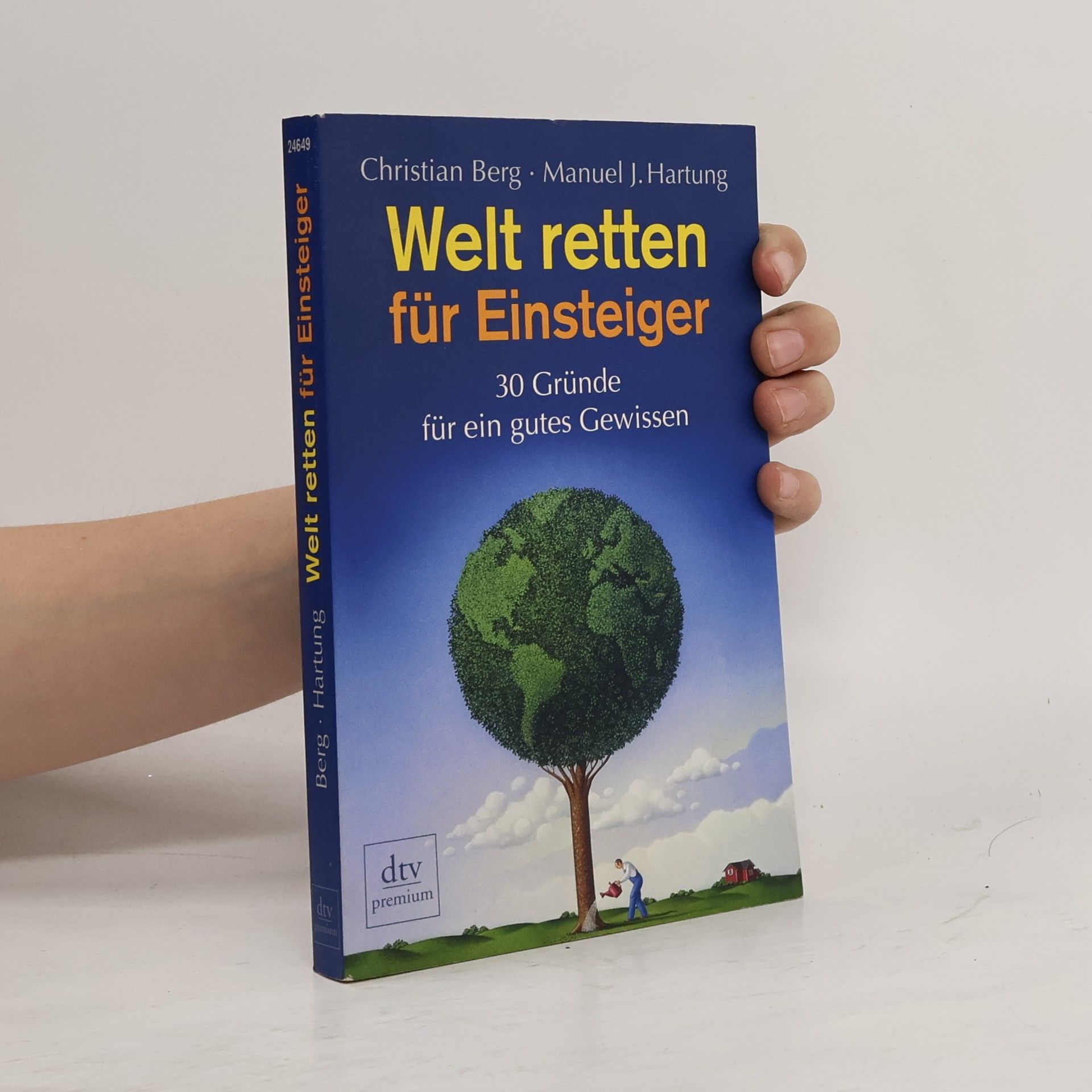 Christian Berg Welt retten für Einsteiger