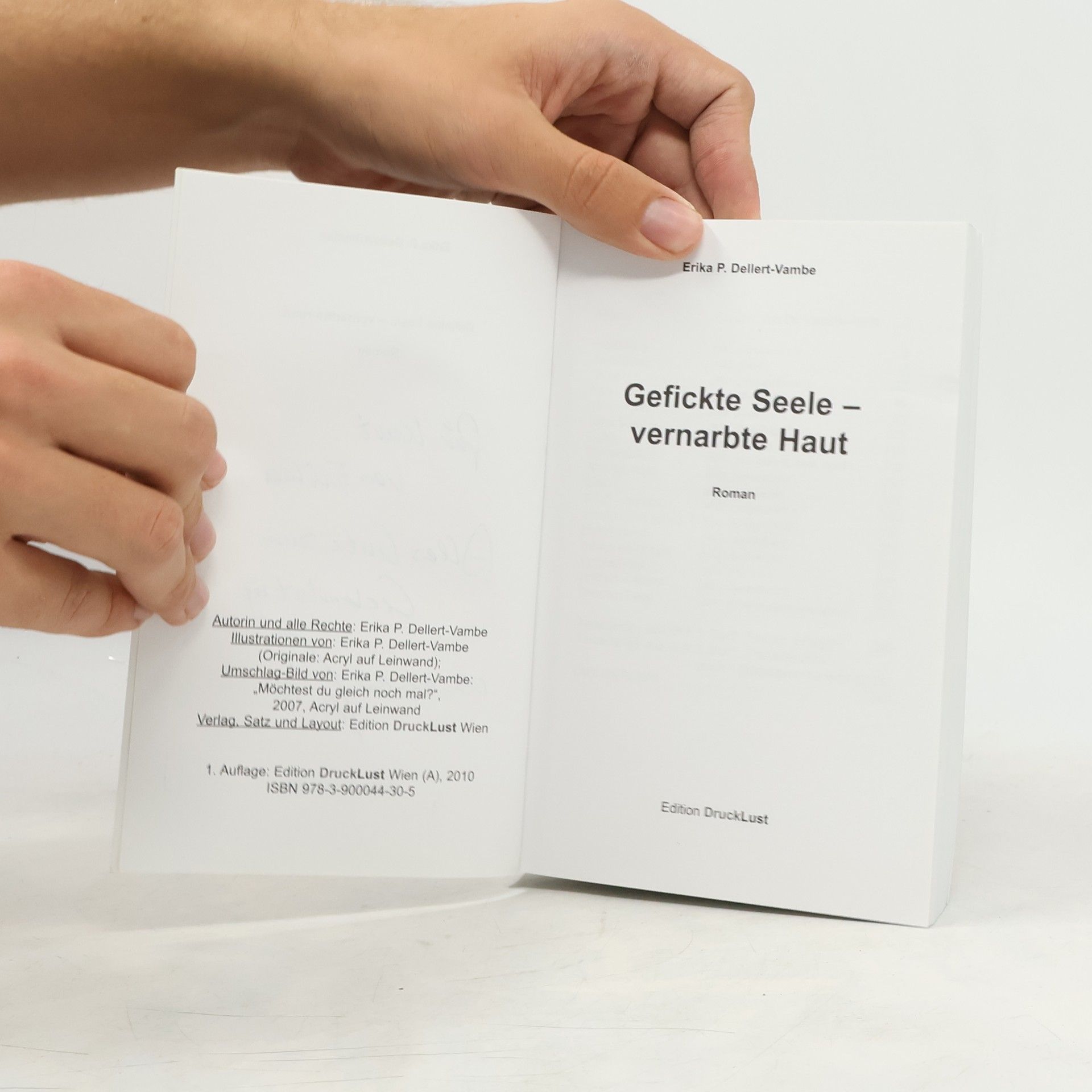 Erika P. Dellert-Vambe Gefickte Seele – vernarbte Haut