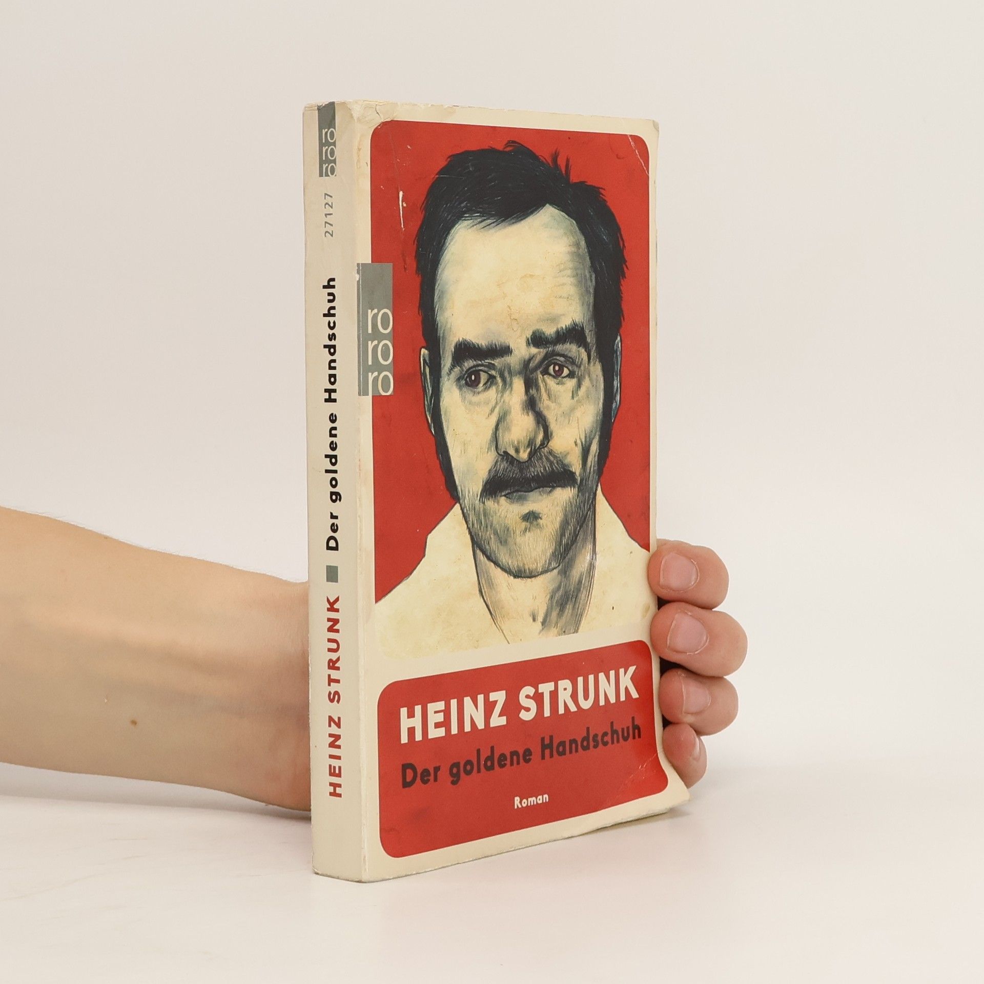 Heinz Strunk Der goldene Handschuh