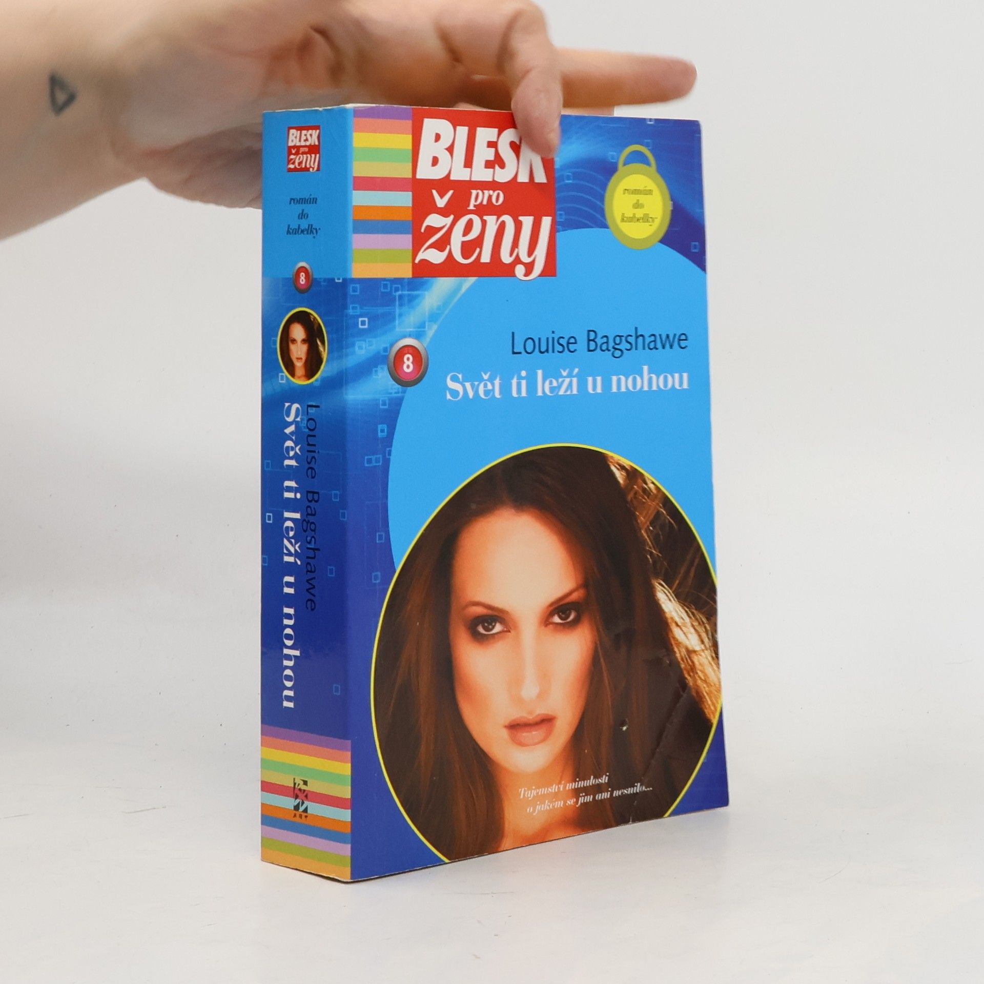 Louise Bagshawe Svět ti leží u nohou