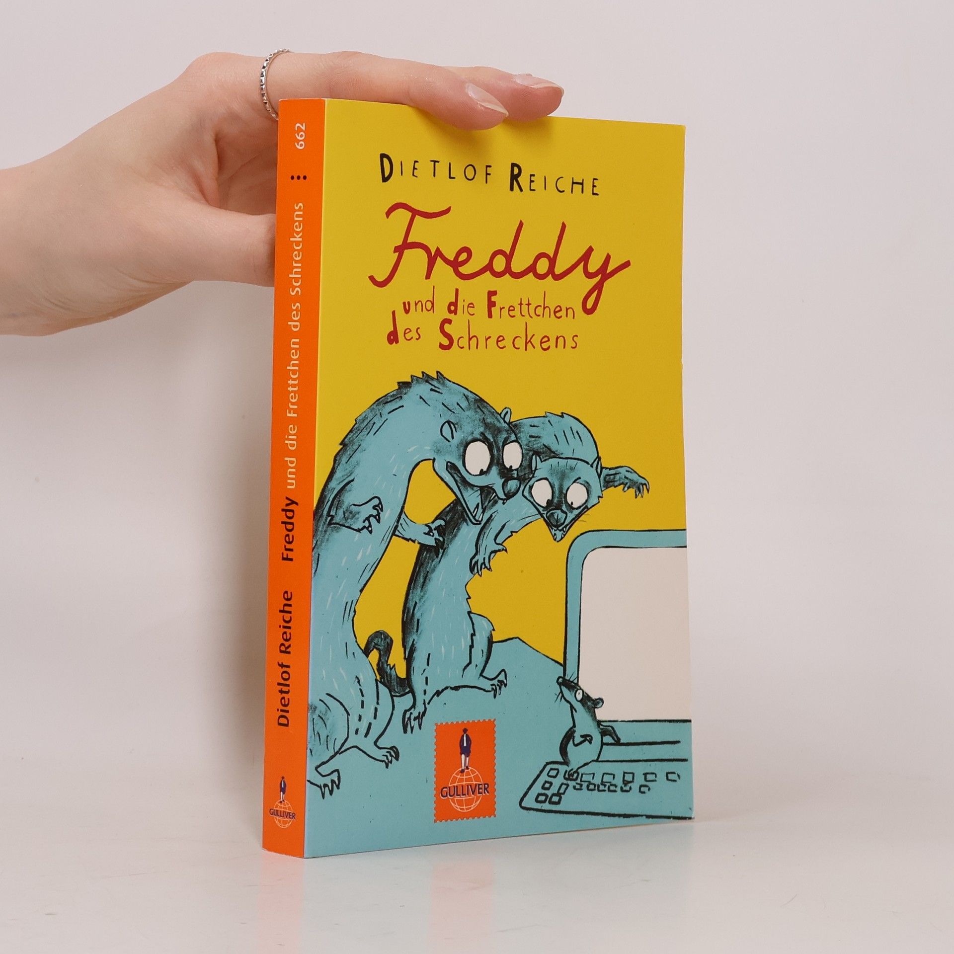 Dietlof Reiche Freddy und die Frettchen des Schreckens. Roman