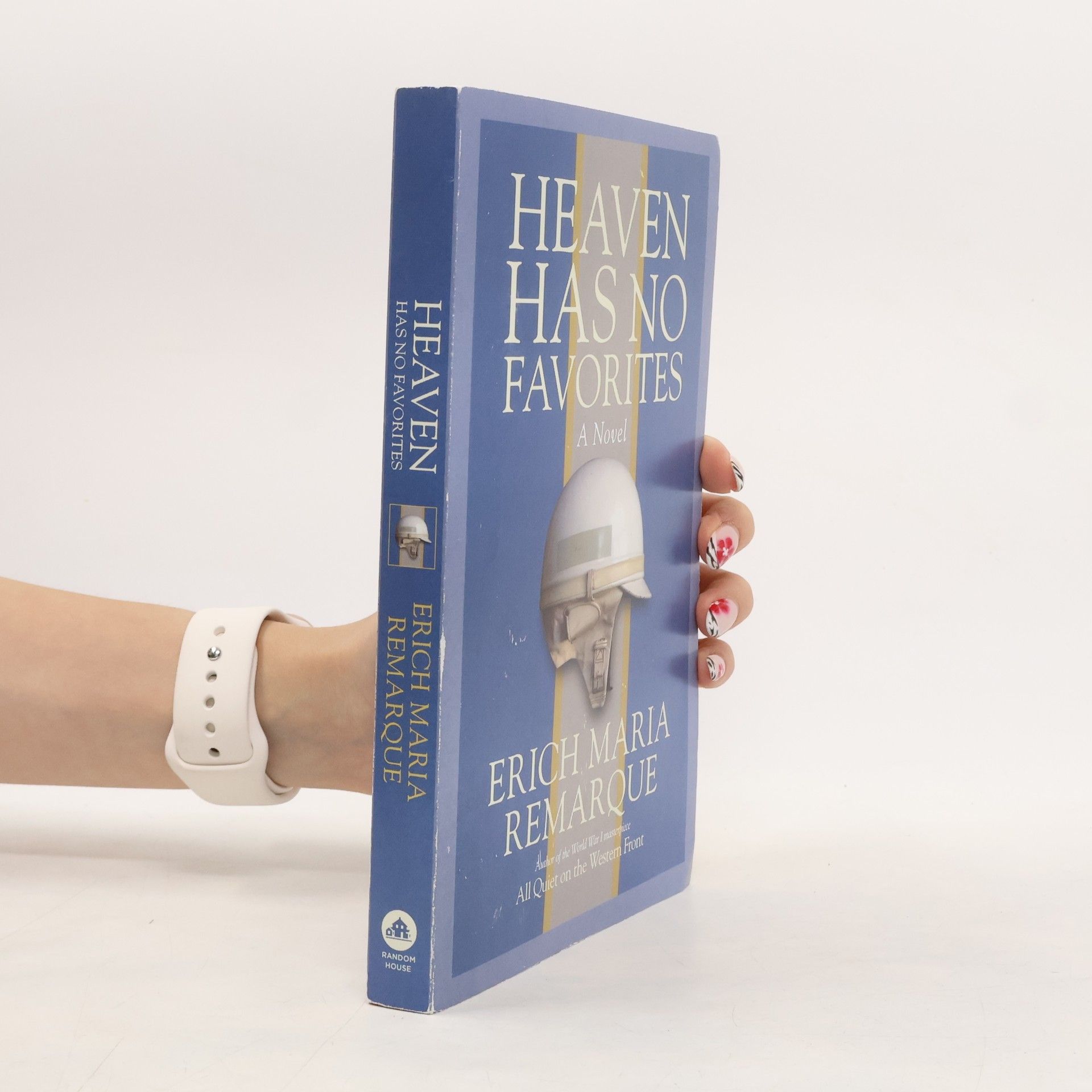 Erich Maria Remarque Heaven Has No Favorites