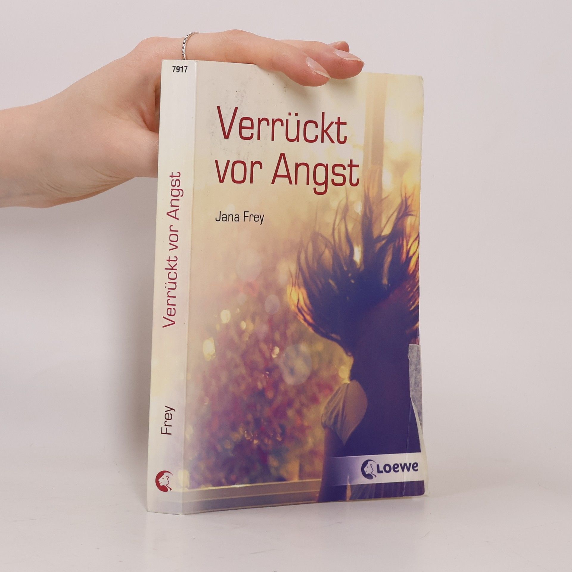 Jana Frey Verrückt vor Angst