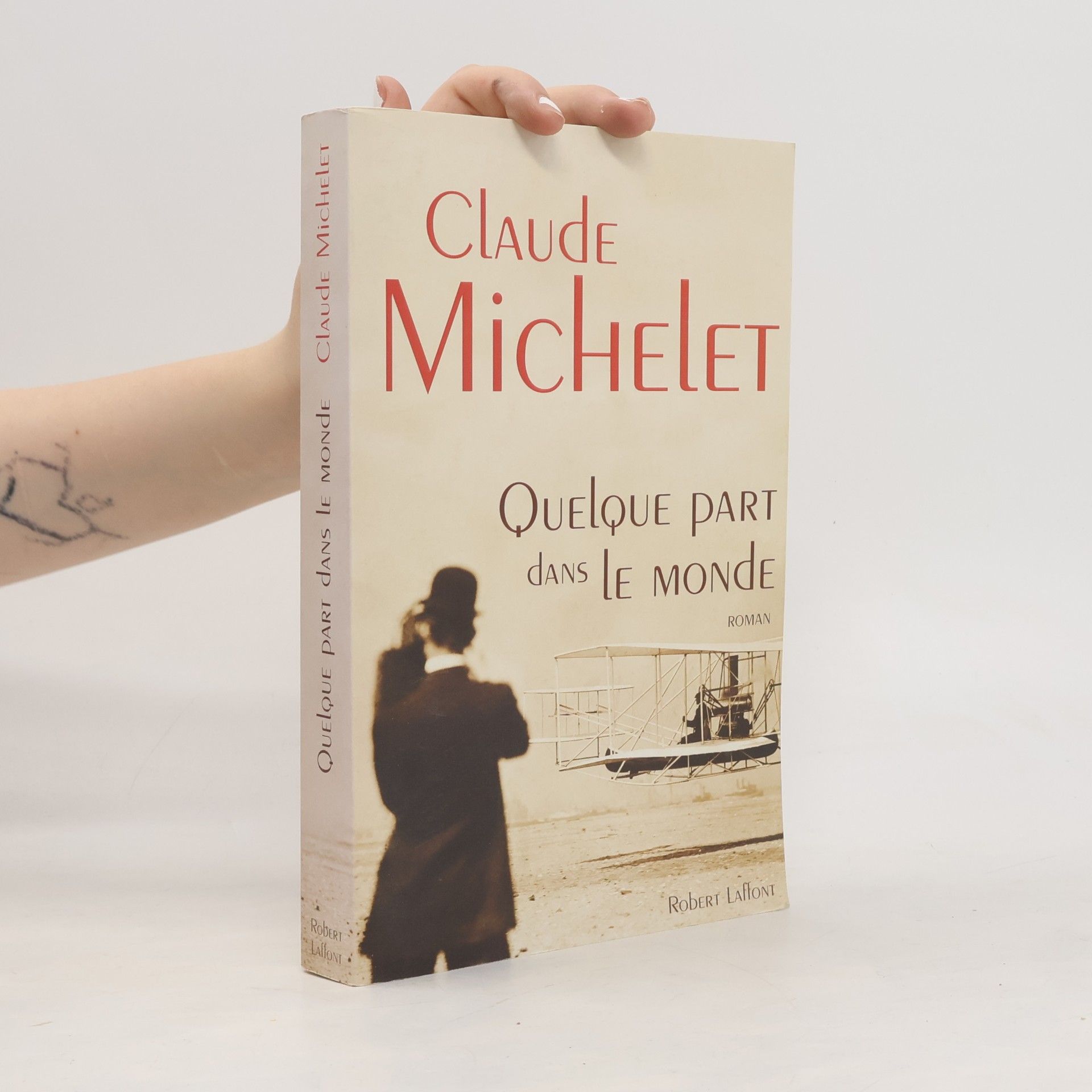 Claude Michelet Quelque part dans le monde