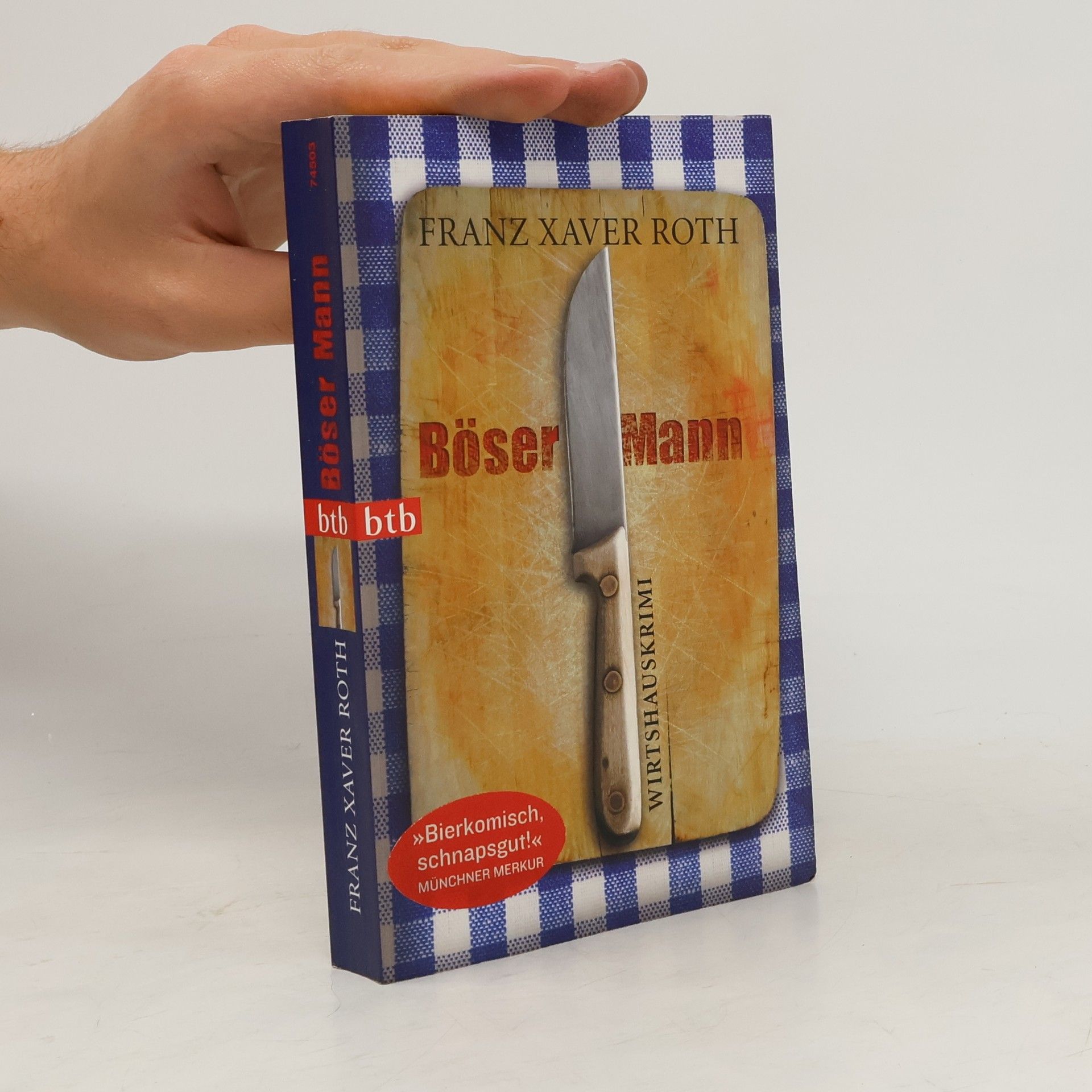 Franz Xaver Roth Böser Mann